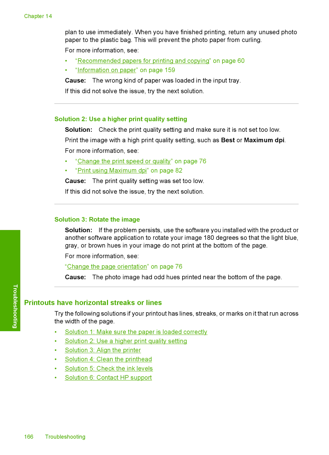 HP C6340, C6380 manual Printouts have horizontal streaks or lines, Solution 2 Use a higher print quality setting 