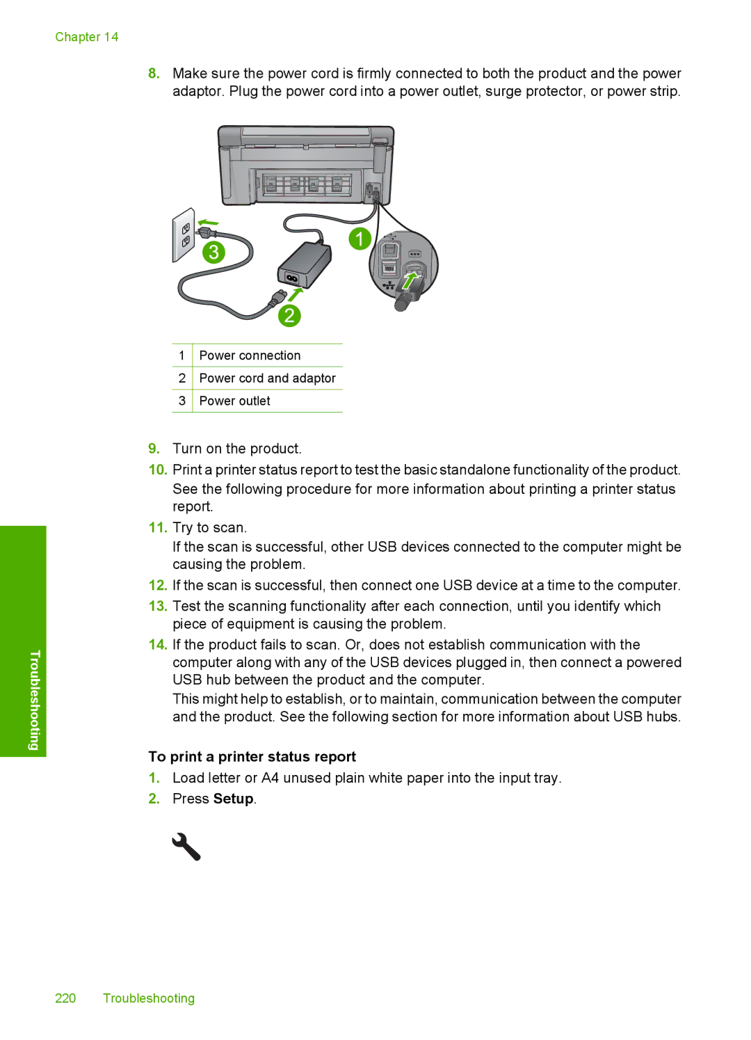 HP C6340, C6380 manual To print a printer status report 