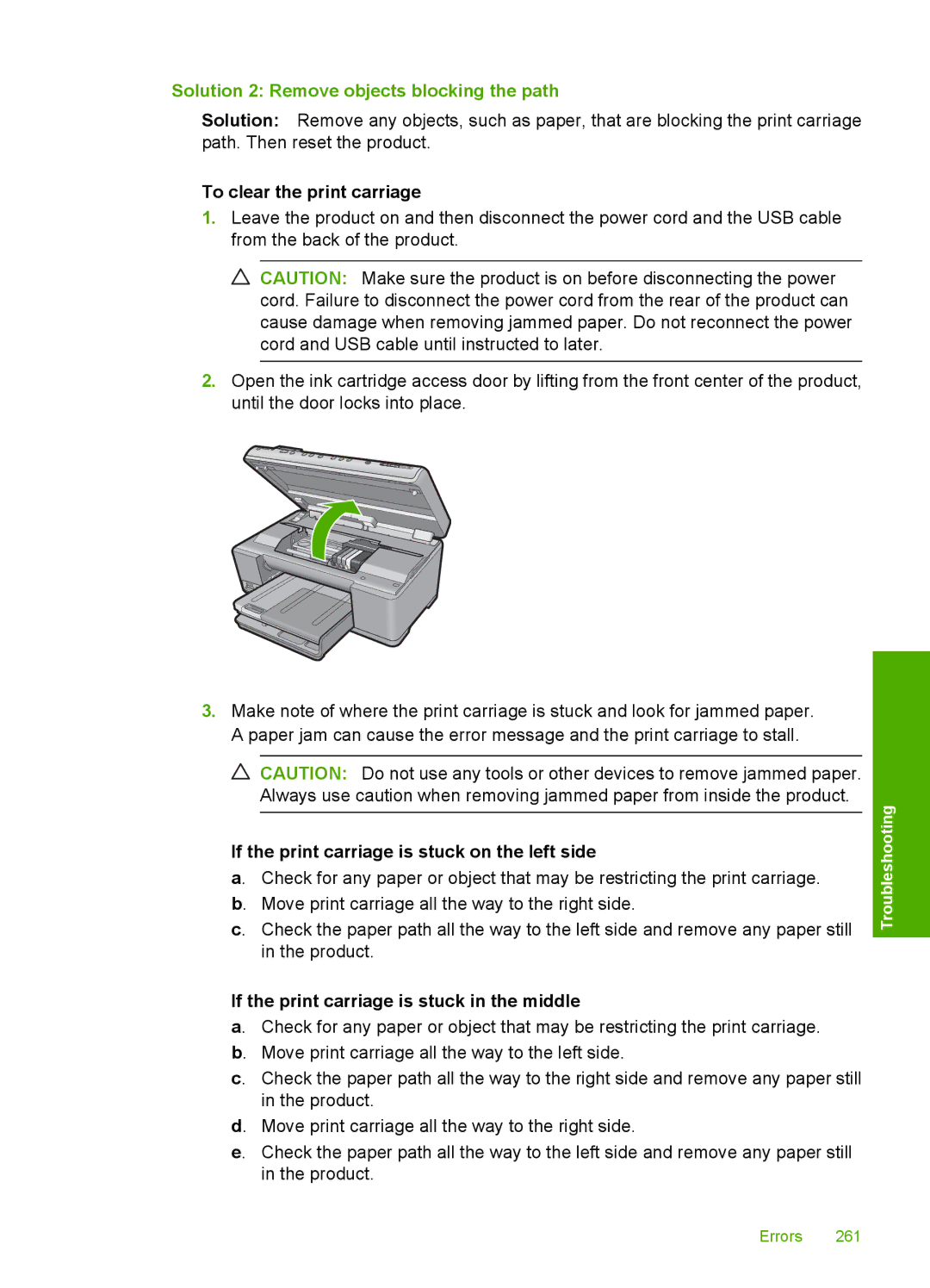 HP C6380, C6340 manual Solution 2 Remove objects blocking the path, To clear the print carriage 