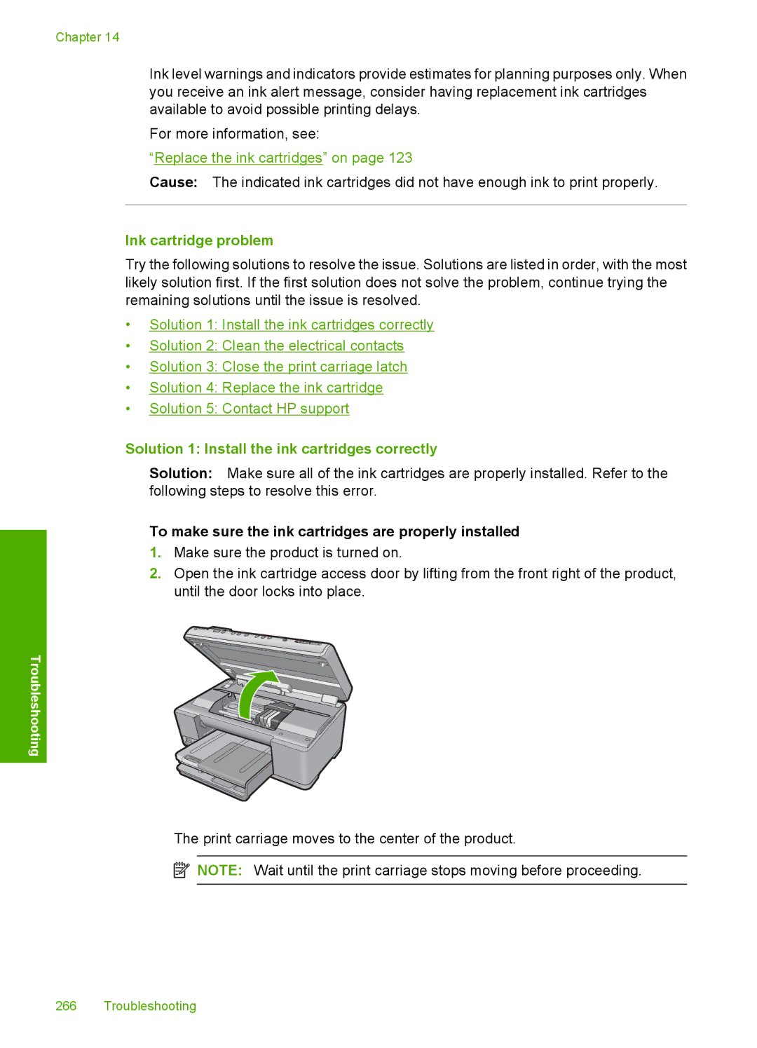 HP C6340, C6380 manual Ink cartridge problem, Solution 1 Install the ink cartridges correctly 