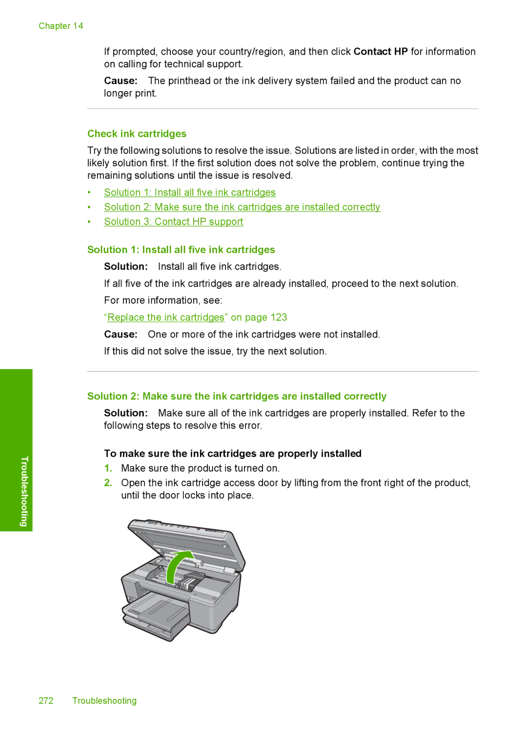 HP C6340, C6380 manual Check ink cartridges, Solution 1 Install all five ink cartridges 