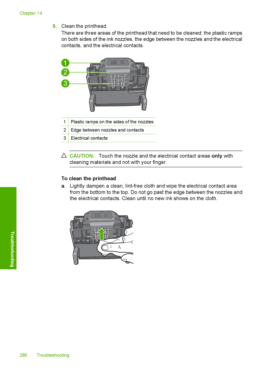 HP C6340, C6380 manual To clean the printhead 