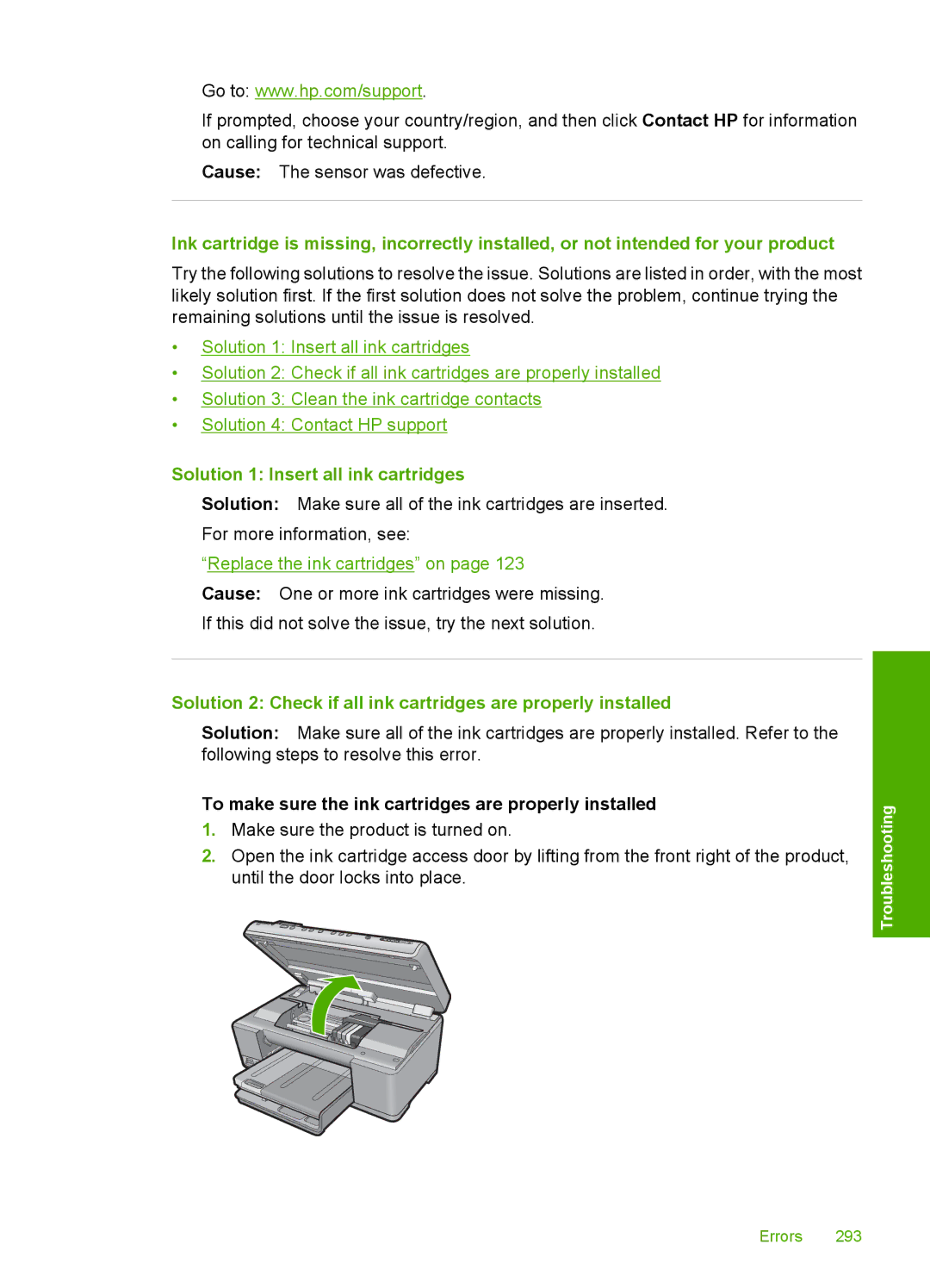 HP C6380, C6340 manual Solution 1 Insert all ink cartridges, To make sure the ink cartridges are properly installed 