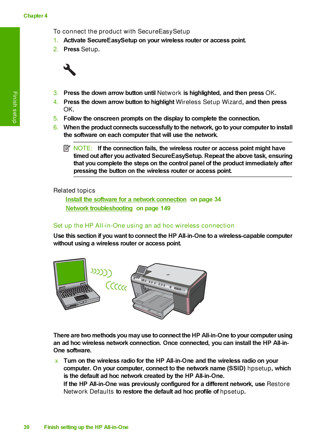 HP C6340, C6380 To connect the product with SecureEasySetup, Set up the HP All-in-One using an ad hoc wireless connection 