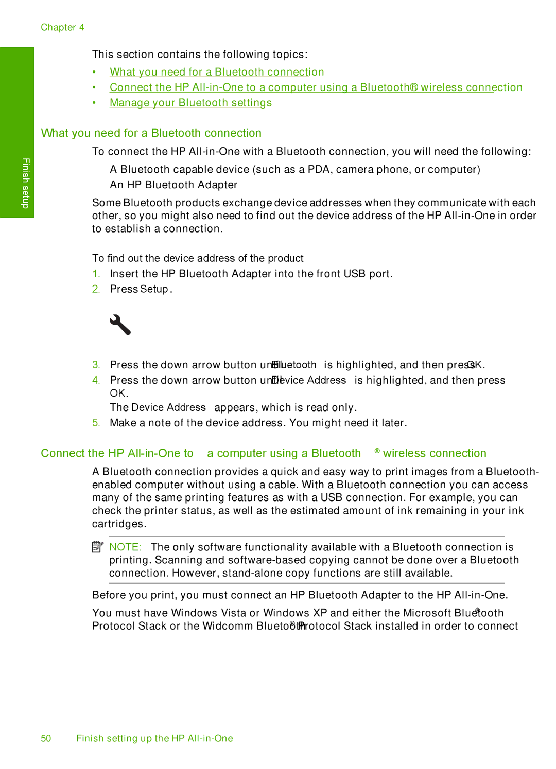 HP C6340, C6380 manual What you need for a Bluetooth connection, To find out the device address of the product 