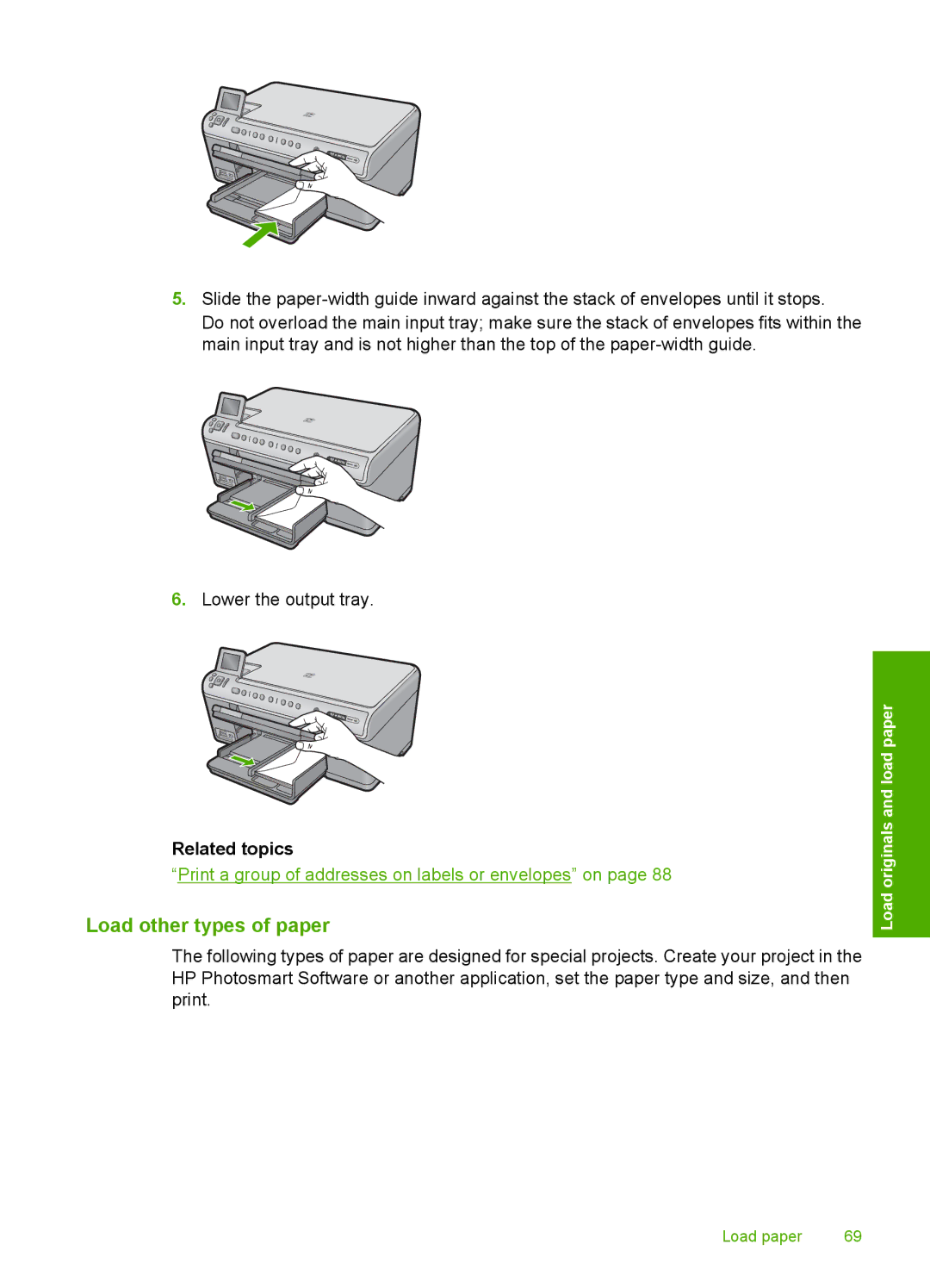 HP C6380, C6340 manual Load other types of paper, Related topics 