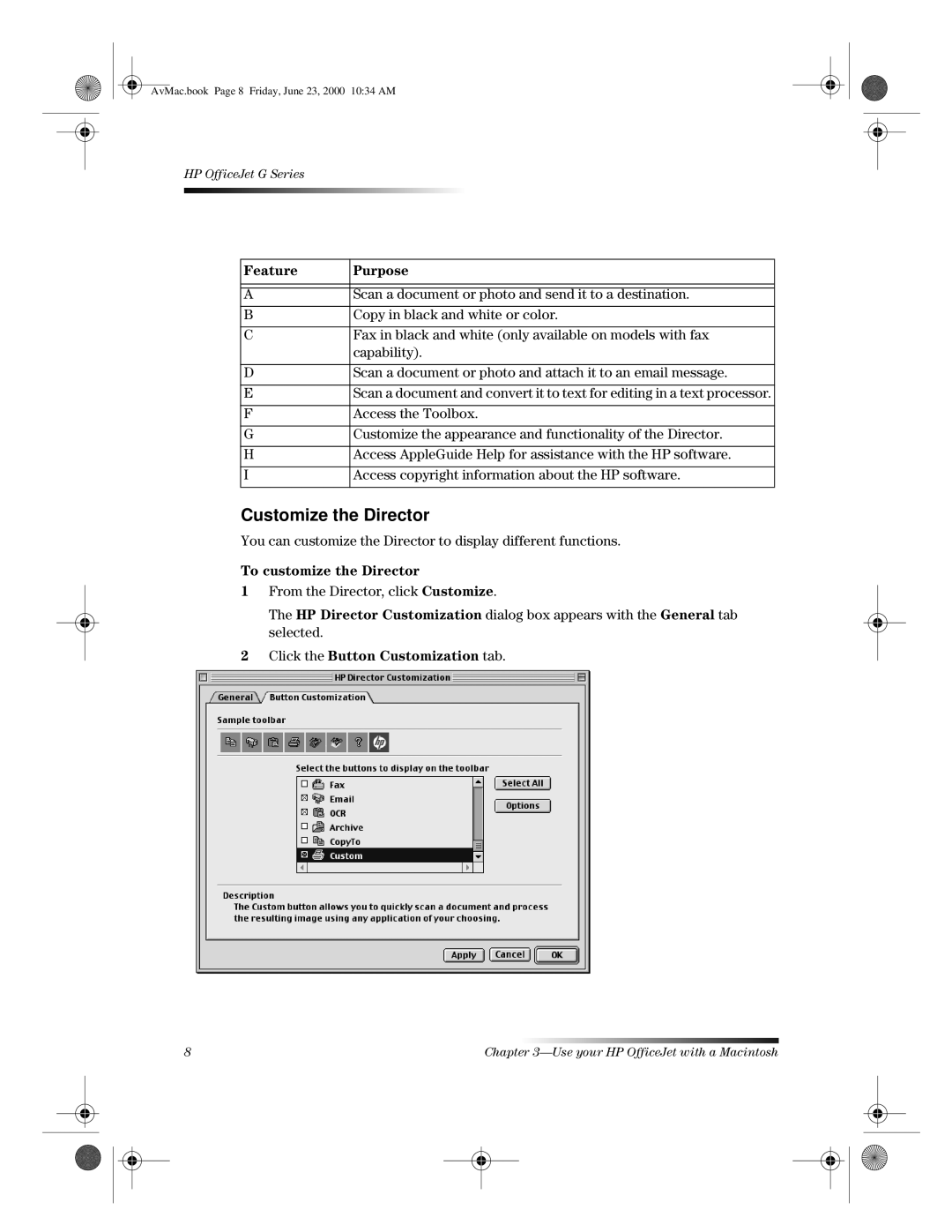 HP C6734A, g85 C6737A, g55 C6736A, C6735A, g85XI C6739A, G manual Customize the Director 