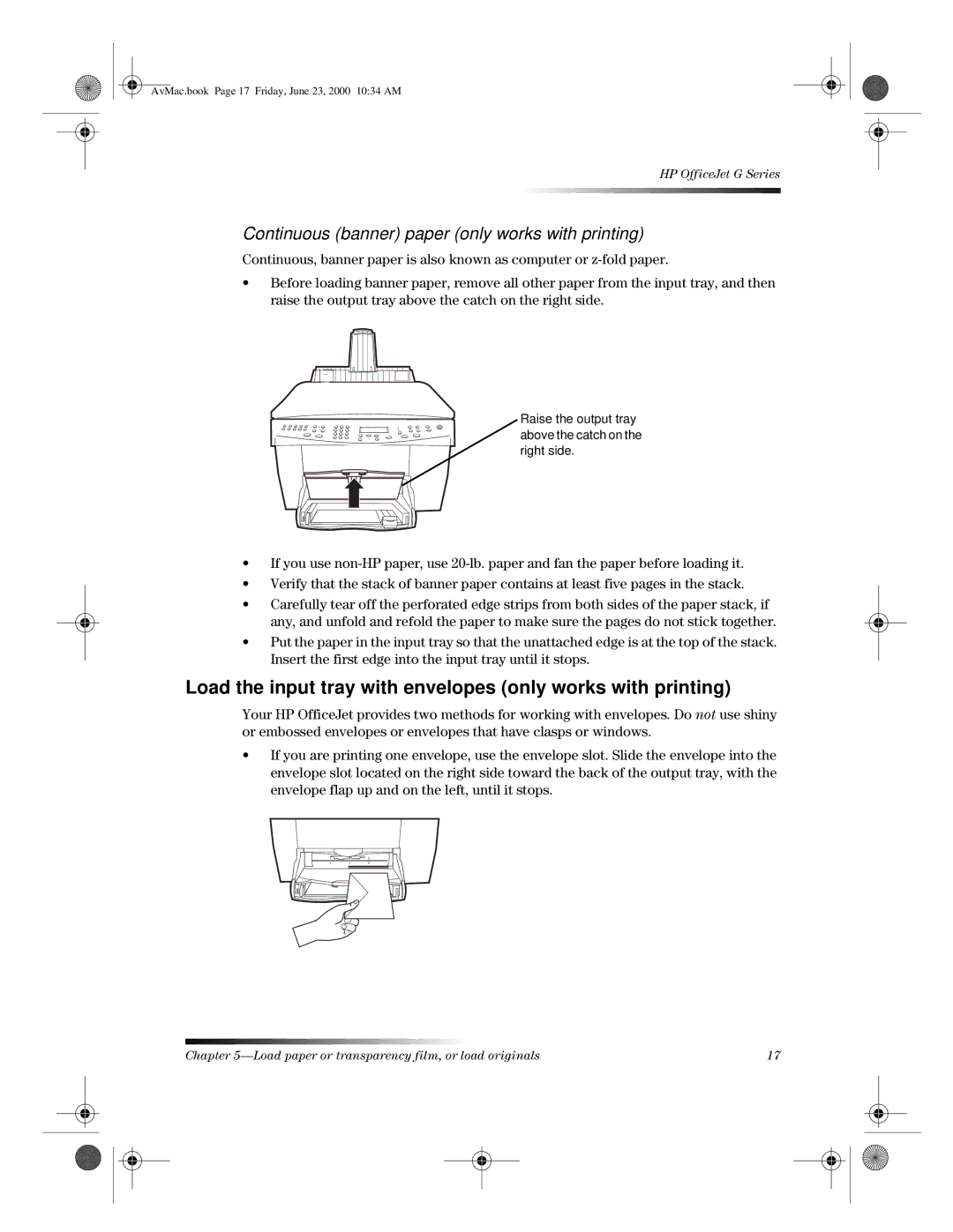 HP C6735A, G Load the input tray with envelopes only works with printing, Continuous banner paper only works with printing 