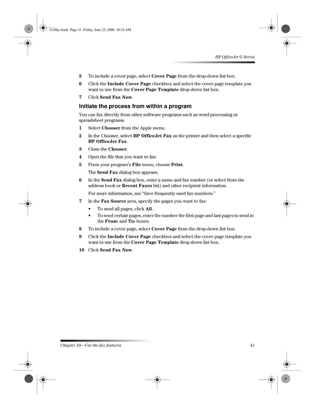 HP C6735A, C6734A, g85 C6737A, g55 C6736A, g85XI C6739A, G manual Initiate the process from within a program 