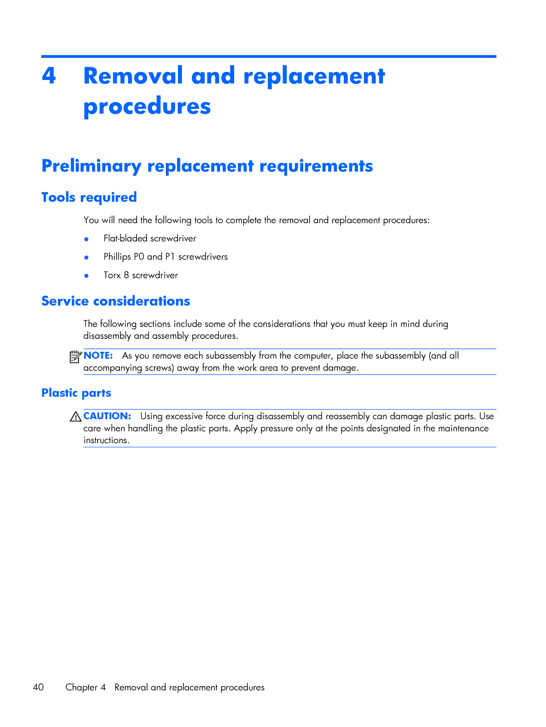 HP C6Z69UT#ABA, 8570w, C4Q24UP manual Preliminary replacement requirements, Tools required, Service considerations 