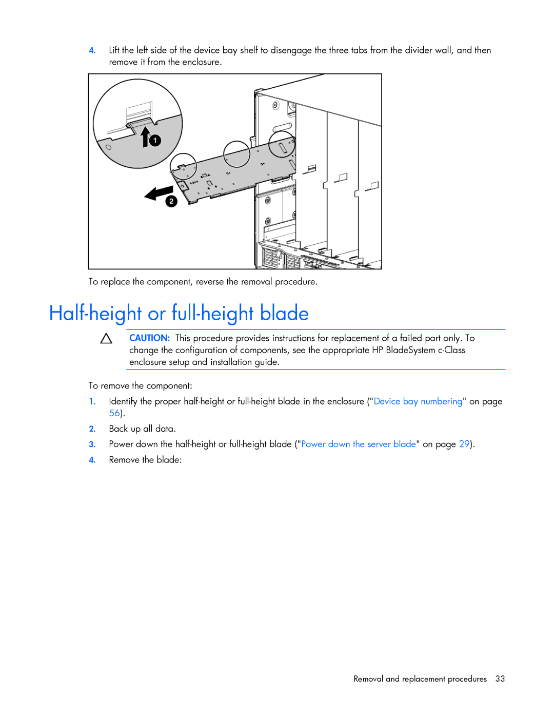 HP c7000 manual Half-height or full-height blade 