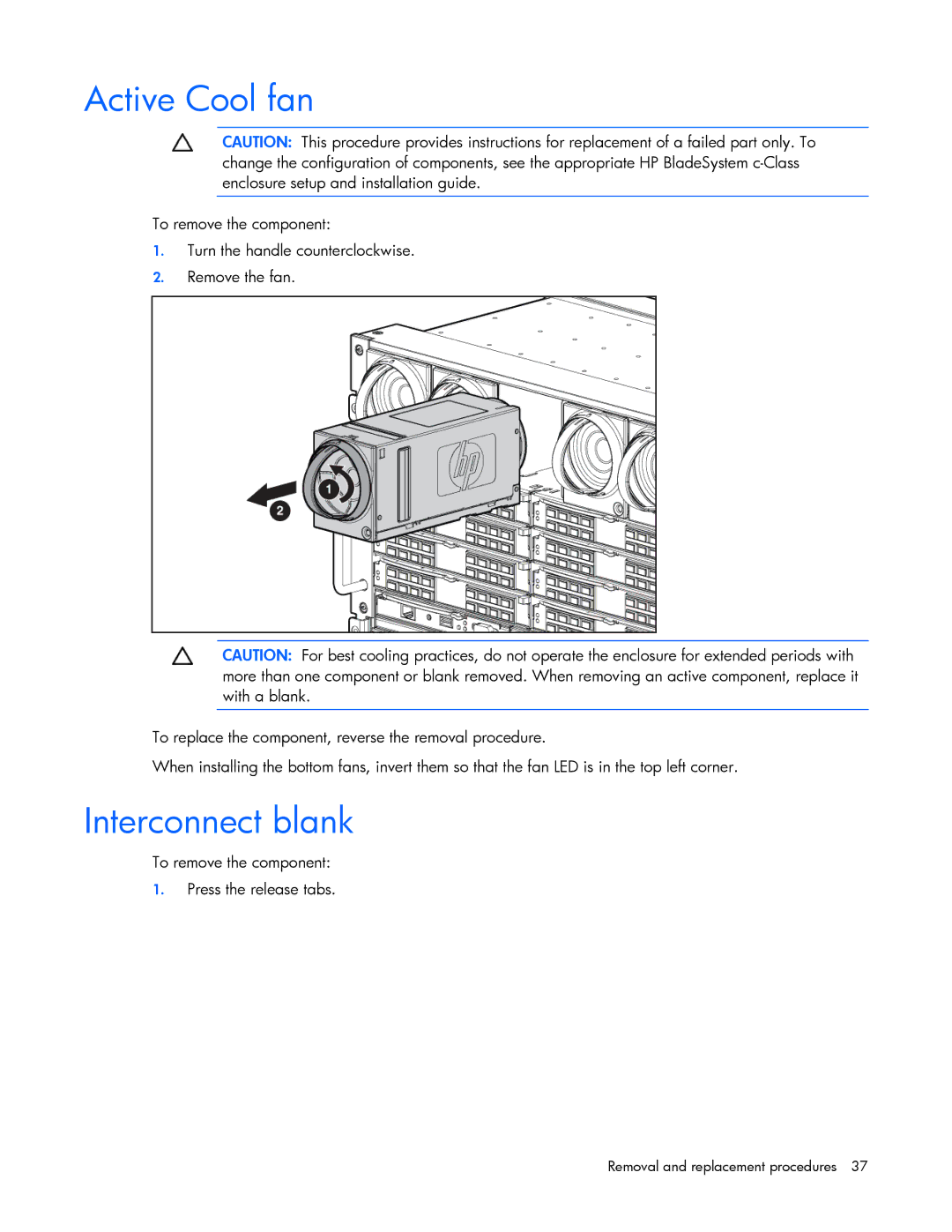 HP c7000 manual Active Cool fan, Interconnect blank 