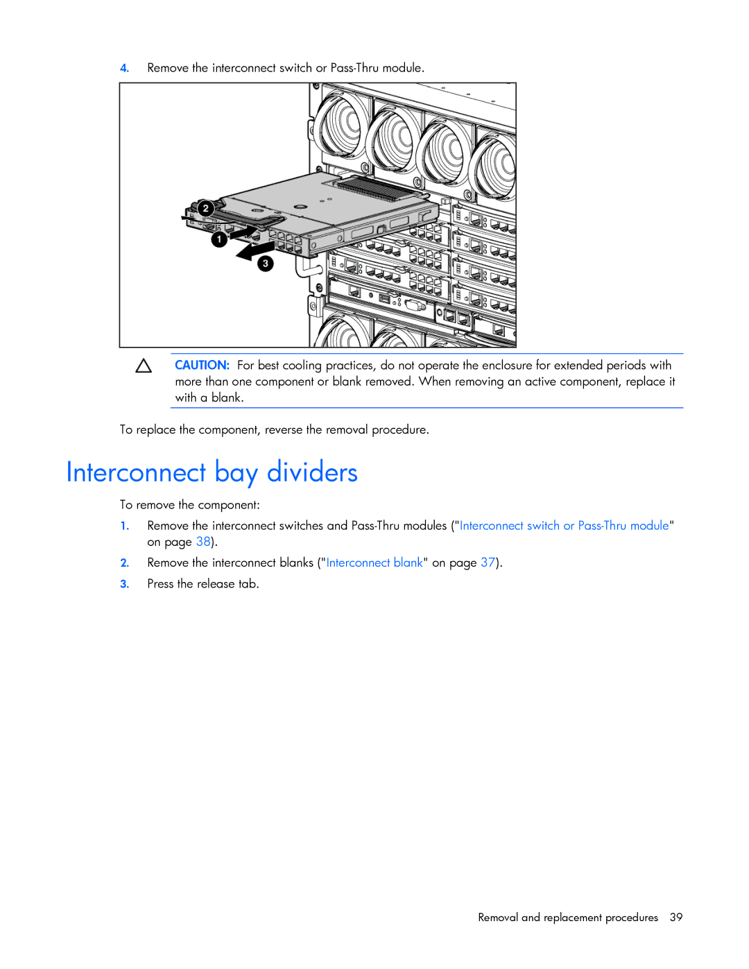 HP c7000 manual Interconnect bay dividers 