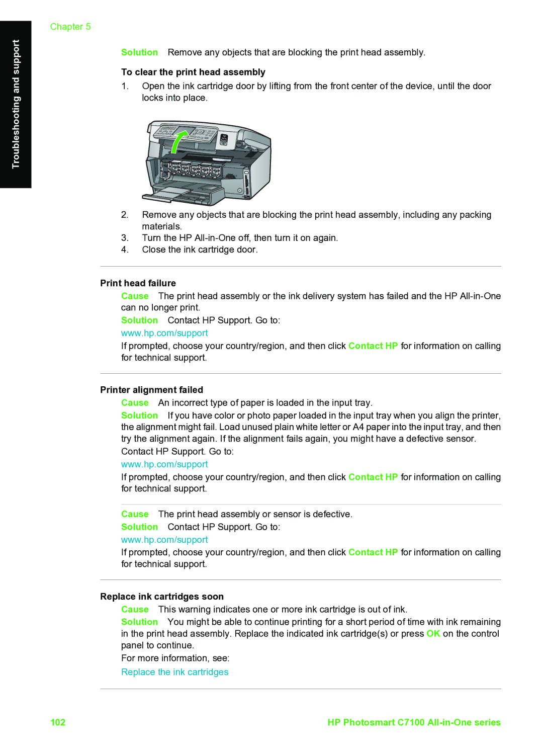 HP C7100 manual To clear the print head assembly, Print head failure, Printer alignment failed, Replace ink cartridges soon 