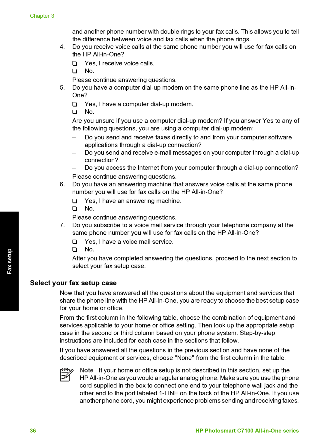 HP C7100 manual Select your fax setup case 