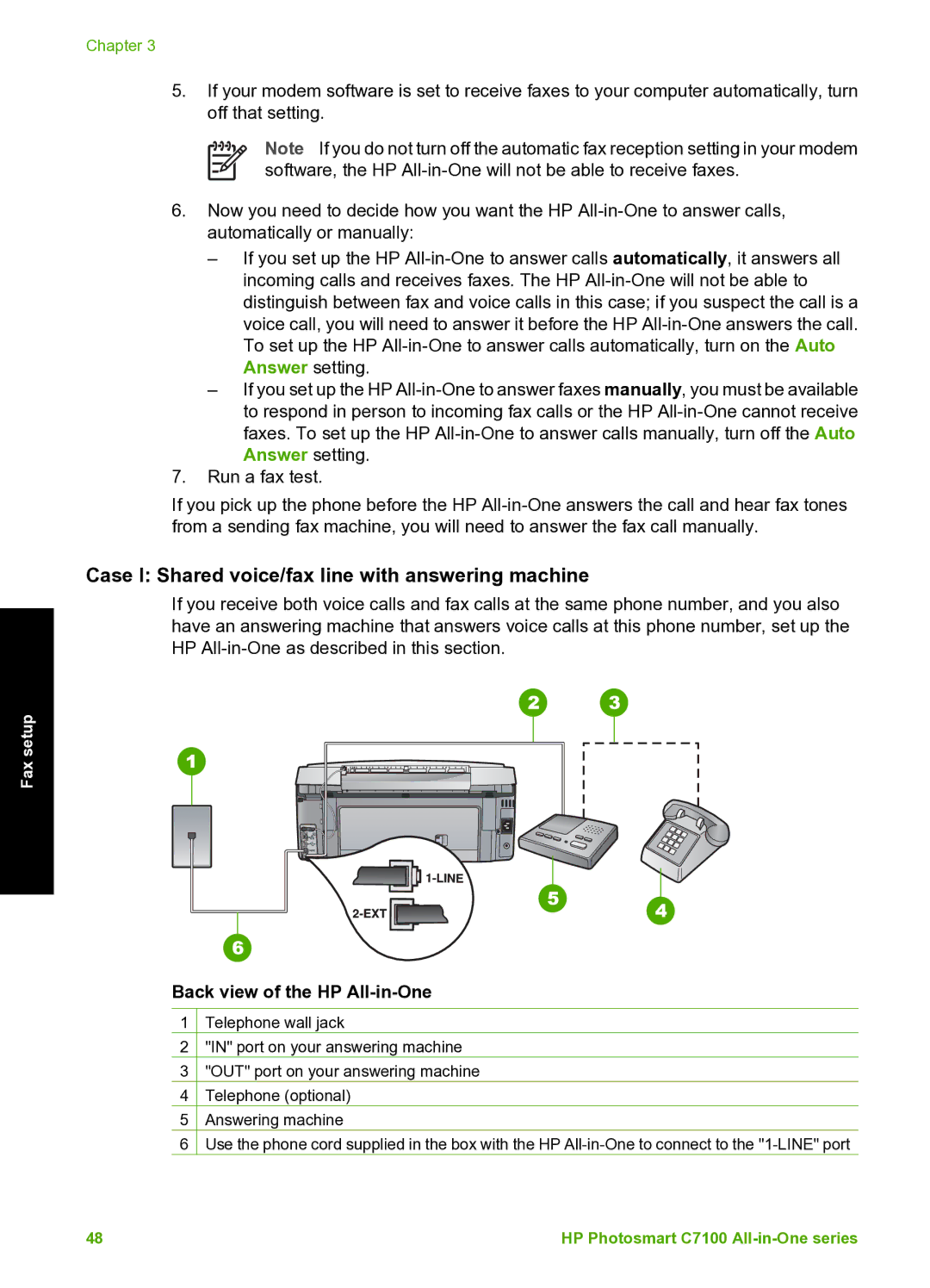 HP C7100 manual Case I Shared voice/fax line with answering machine, Answering machine 