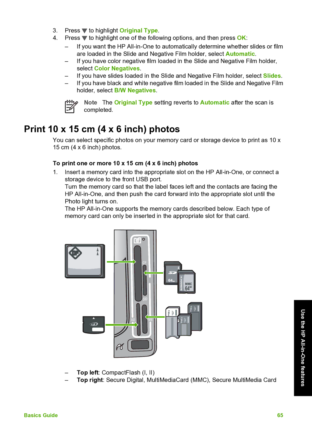 HP C7100 manual Print 10 x 15 cm 4 x 6 inch photos, To print one or more 10 x 15 cm 4 x 6 inch photos 