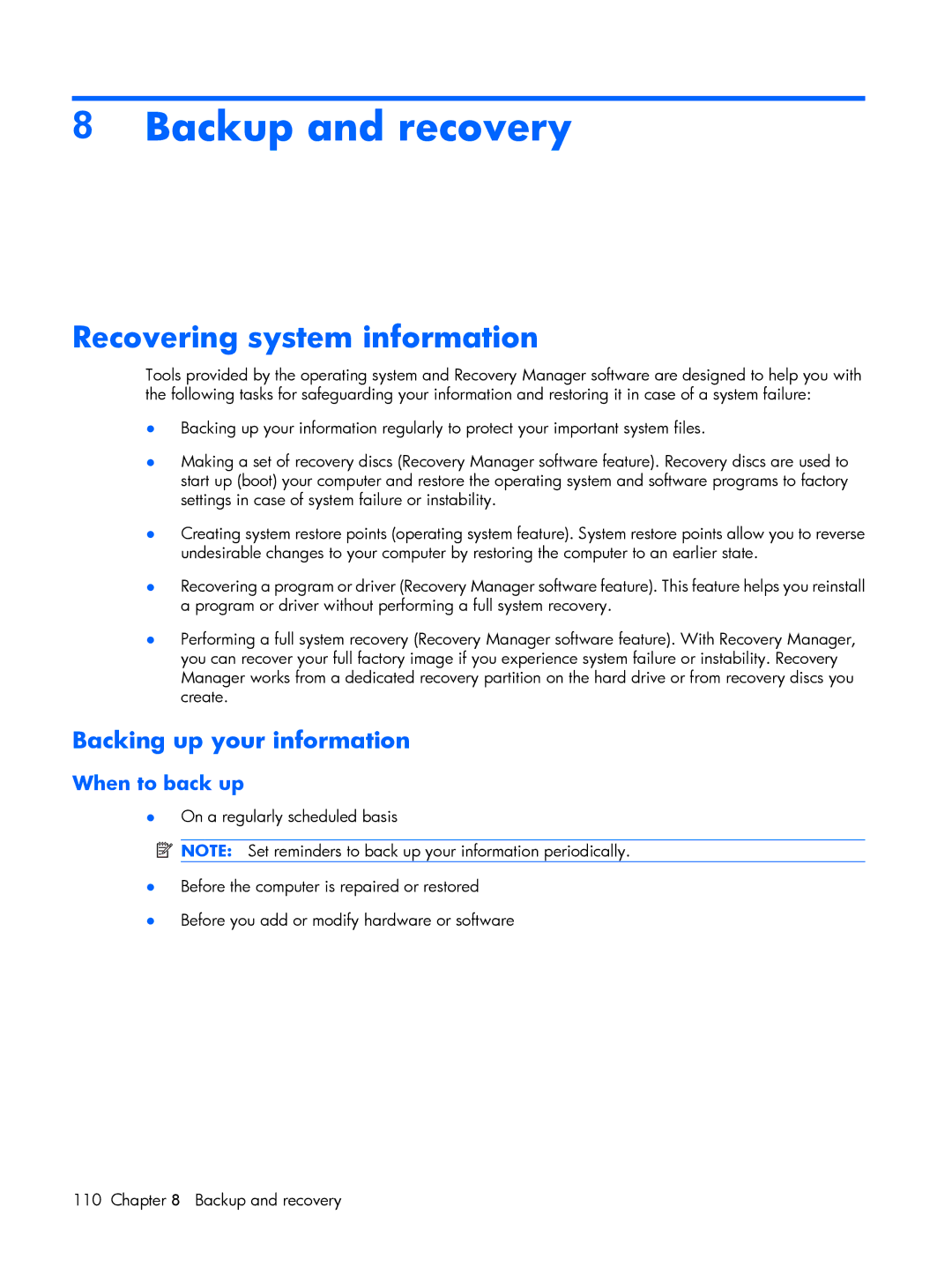 HP C741TU, C721TU, C725BR, C718TU, C720BR Backup and recovery, Recovering system information, Backing up your information 