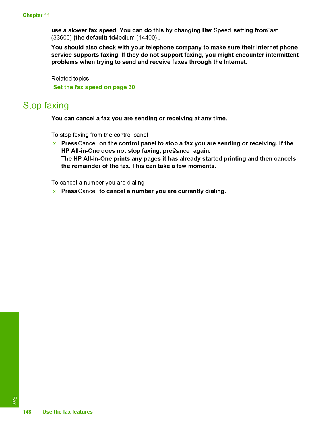 HP C7280 Stop faxing, Set the fax speed on, To stop faxing from the control panel, To cancel a number you are dialing 