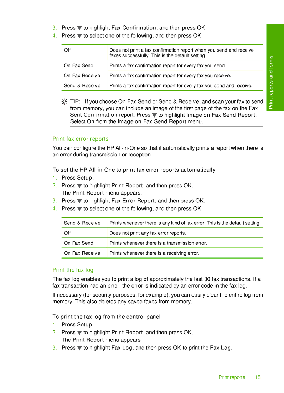 HP C7280, C7250, C7288 manual Print fax error reports, Print the fax log, To print the fax log from the control panel 