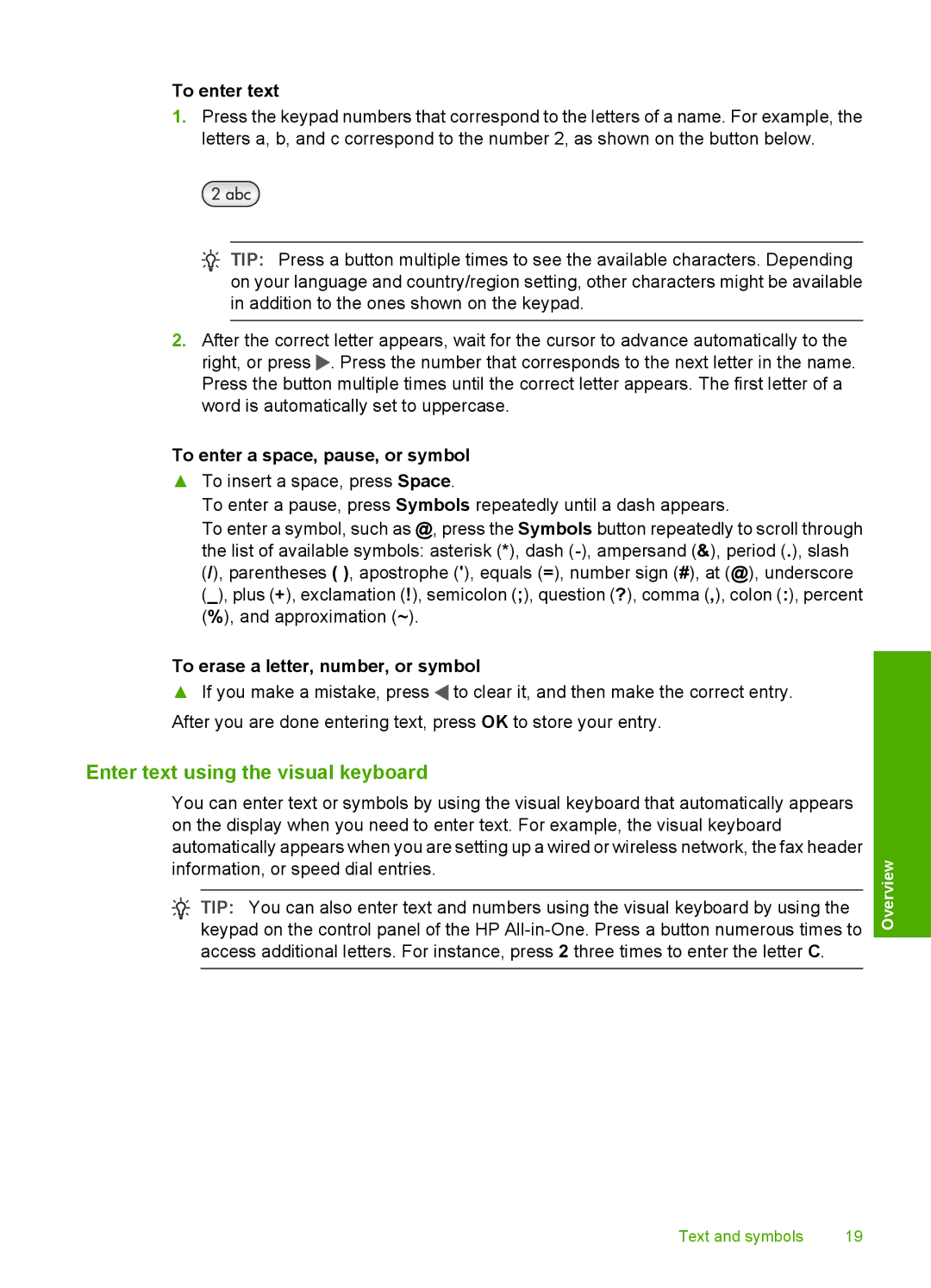 HP C7280, C7250, C7288 manual Enter text using the visual keyboard, To enter text, To enter a space, pause, or symbol 