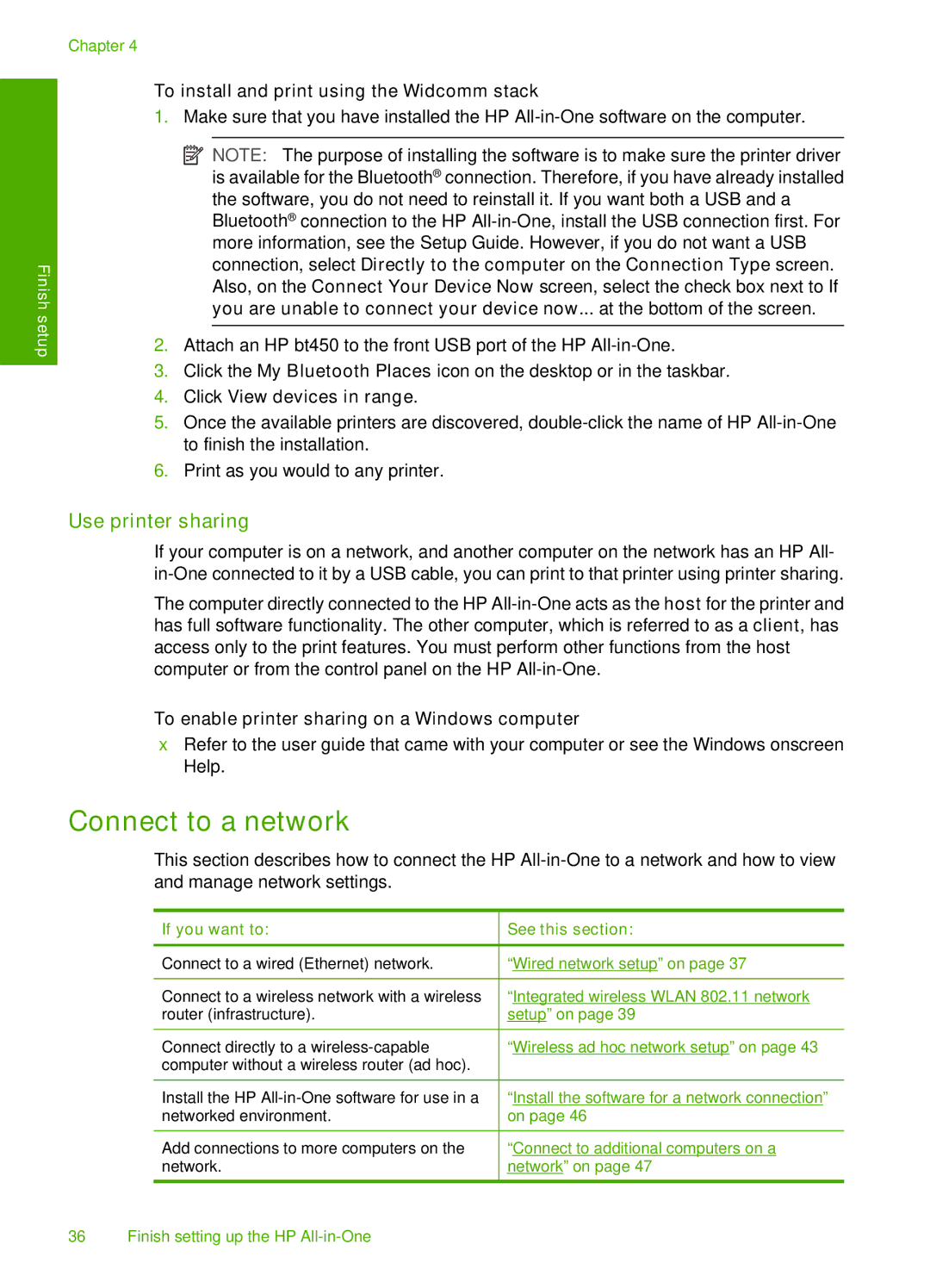 HP C7288, C7250, C7280 manual Connect to a network, Use printer sharing, To install and print using the Widcomm stack 