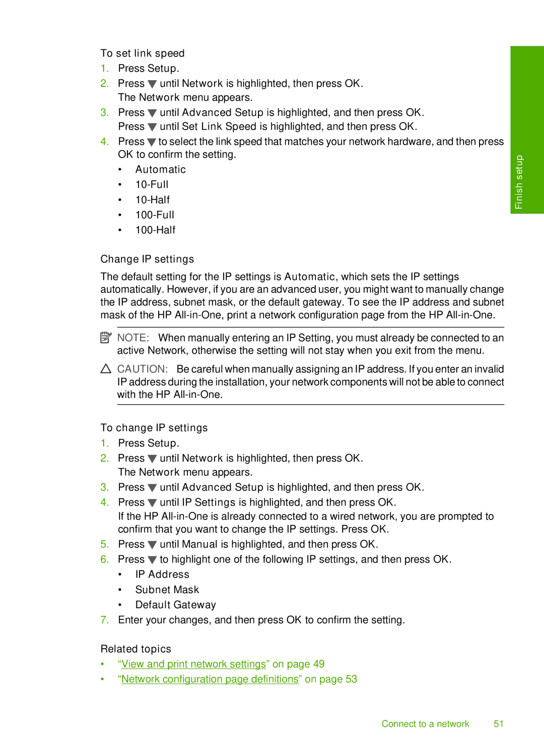 HP C7288, C7250, C7280 manual To set link speed, Automatic Full Half Change IP settings, To change IP settings 