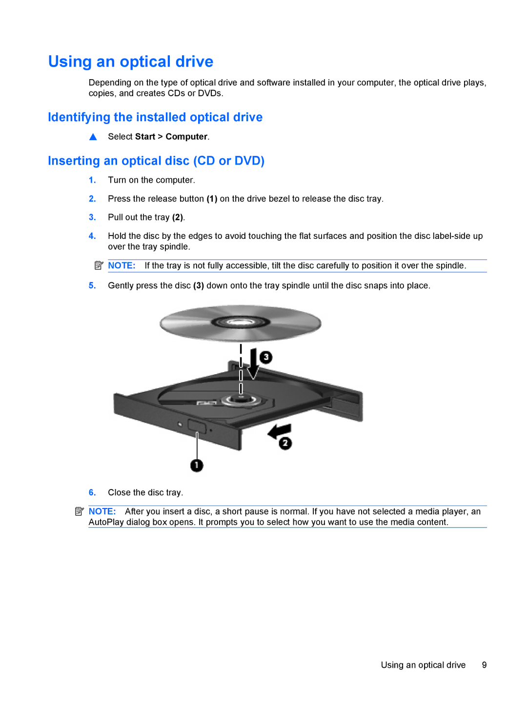 HP C730T, C732XX manual Using an optical drive, Identifying the installed optical drive, Inserting an optical disc CD or DVD 