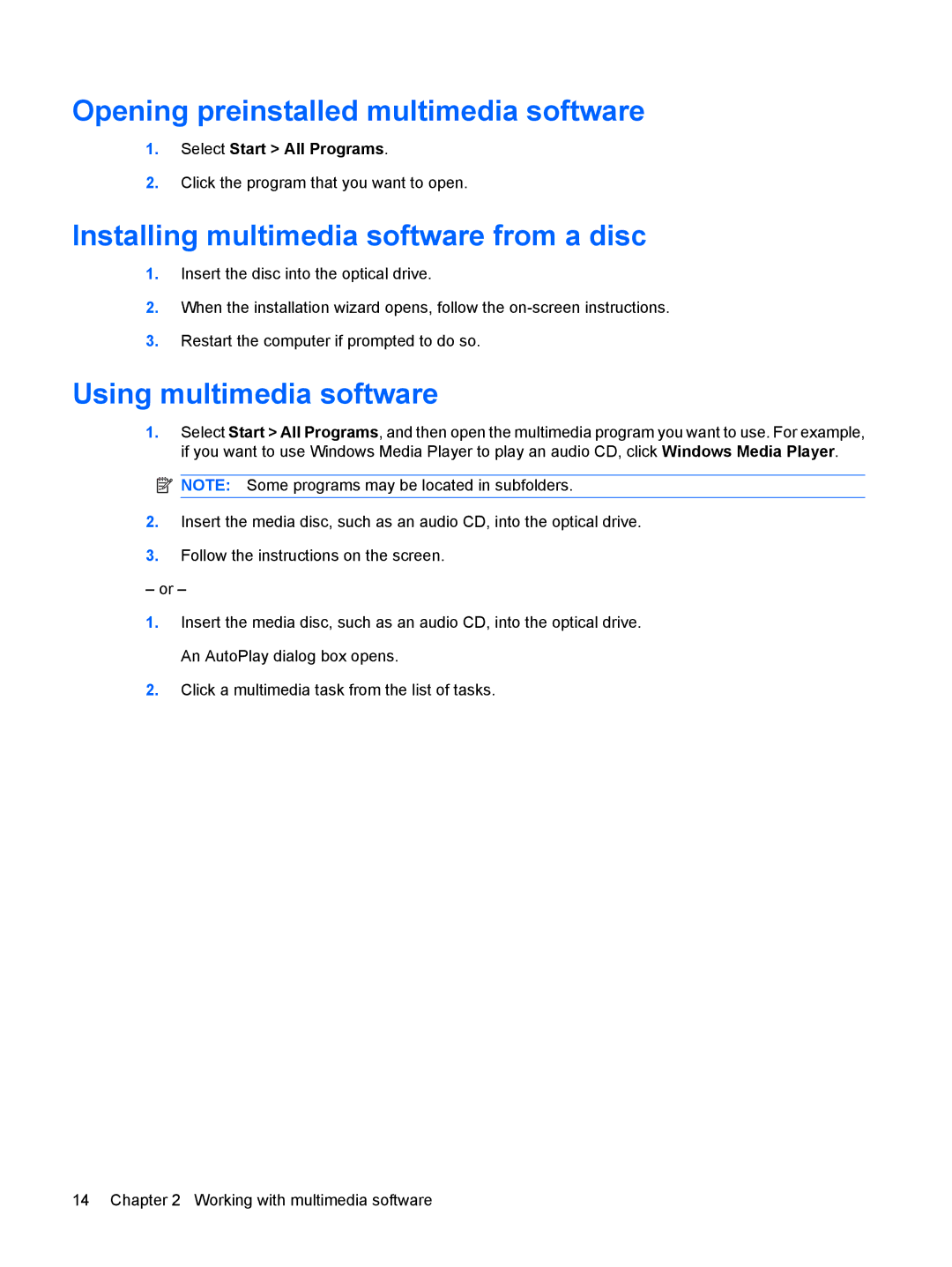 HP C771US Opening preinstalled multimedia software, Installing multimedia software from a disc, Using multimedia software 