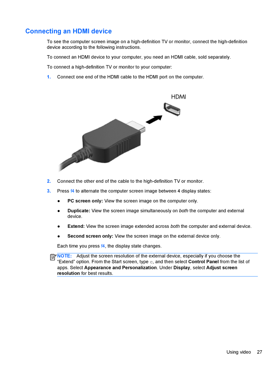 HP C2M17UA#ABA, C7S02UA#ABA, C2L36UA#ABA manual Connecting an Hdmi device 