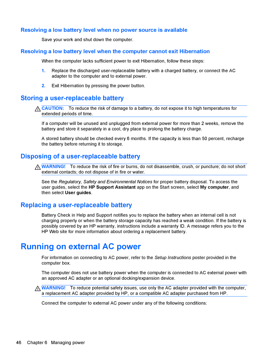 HP C2L36UA#ABA Running on external AC power, Storing a user-replaceable battery, Disposing of a user-replaceable battery 