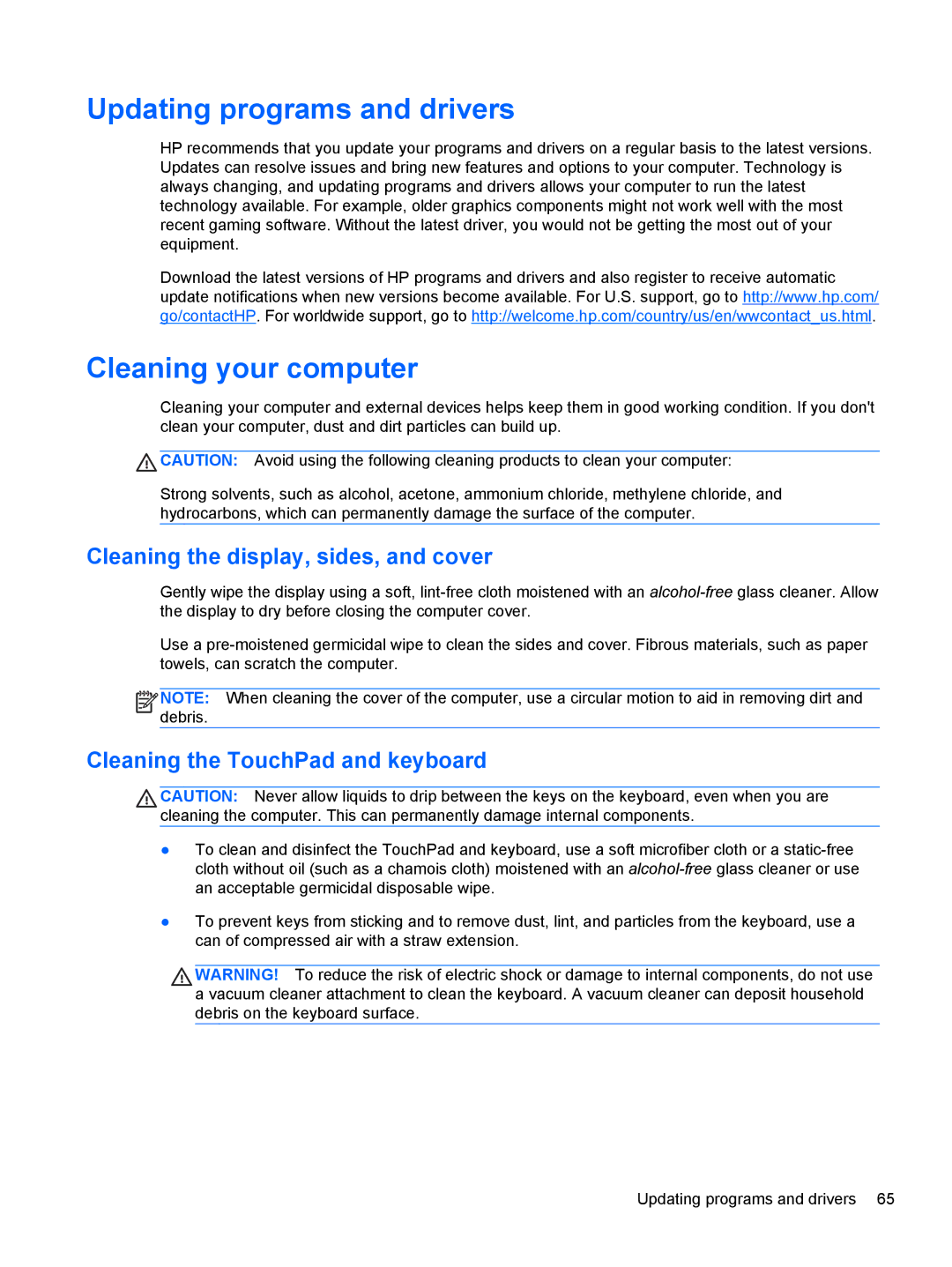HP C7S02UA#ABA, C2M17UA#ABA Updating programs and drivers, Cleaning your computer, Cleaning the display, sides, and cover 