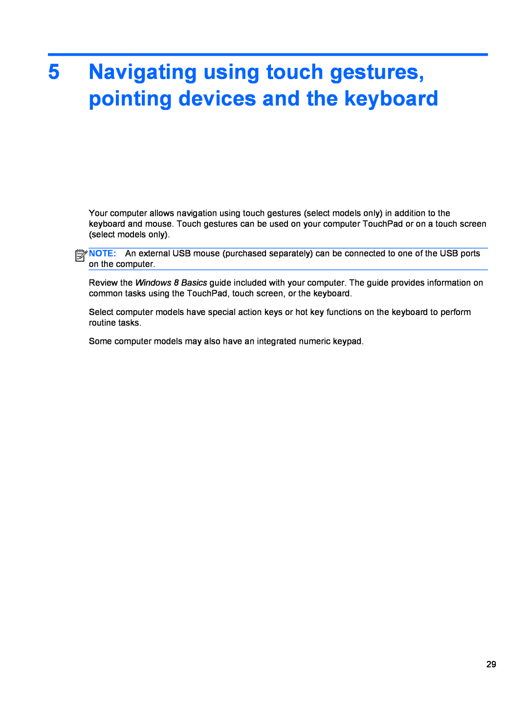 HP C7S02UA#ABA, C2M17UA#ABA, C2L36UA#ABA manual Navigating using touch gestures, pointing devices and the keyboard 