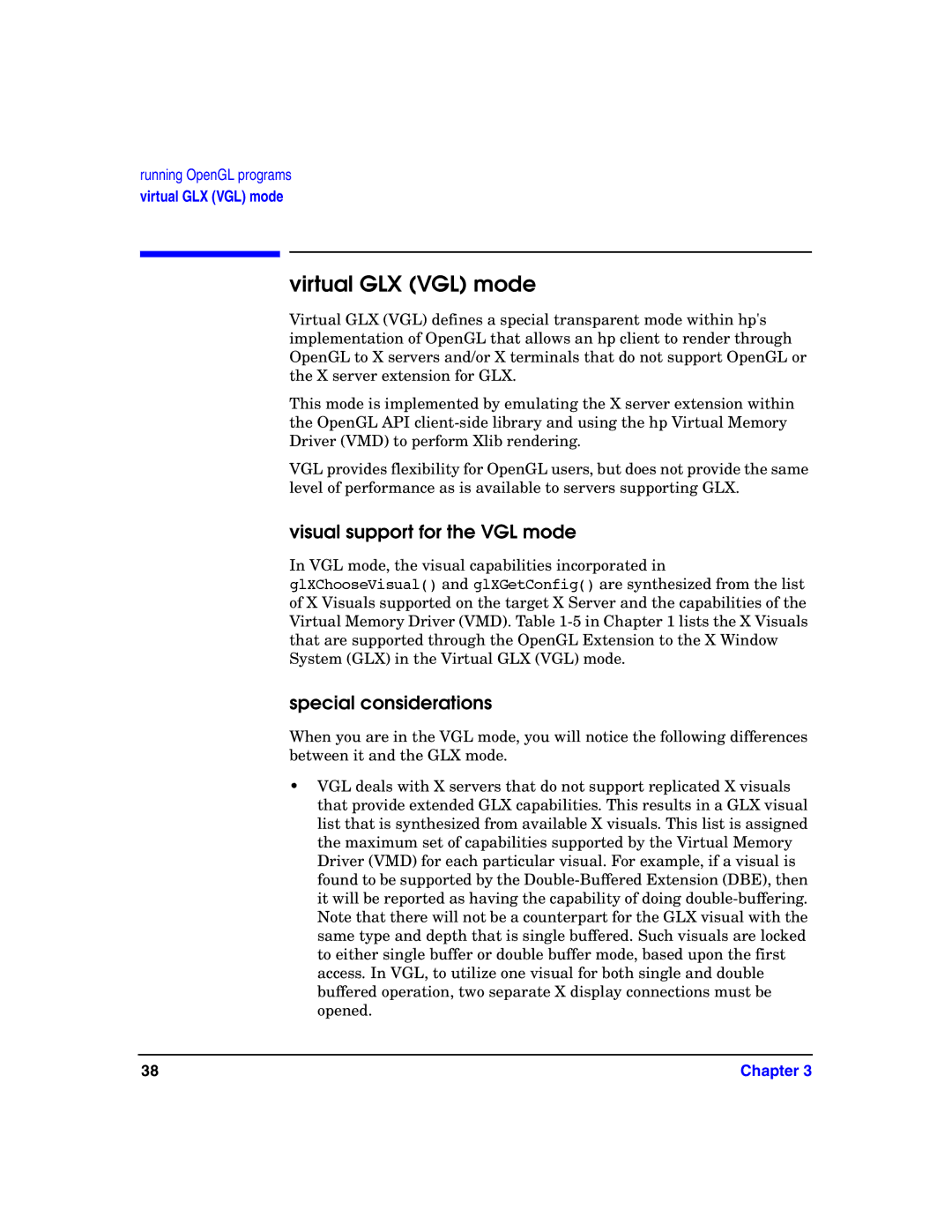 HP c8000 manual Virtual GLX VGL mode, Visual support for the VGL mode, Special considerations 