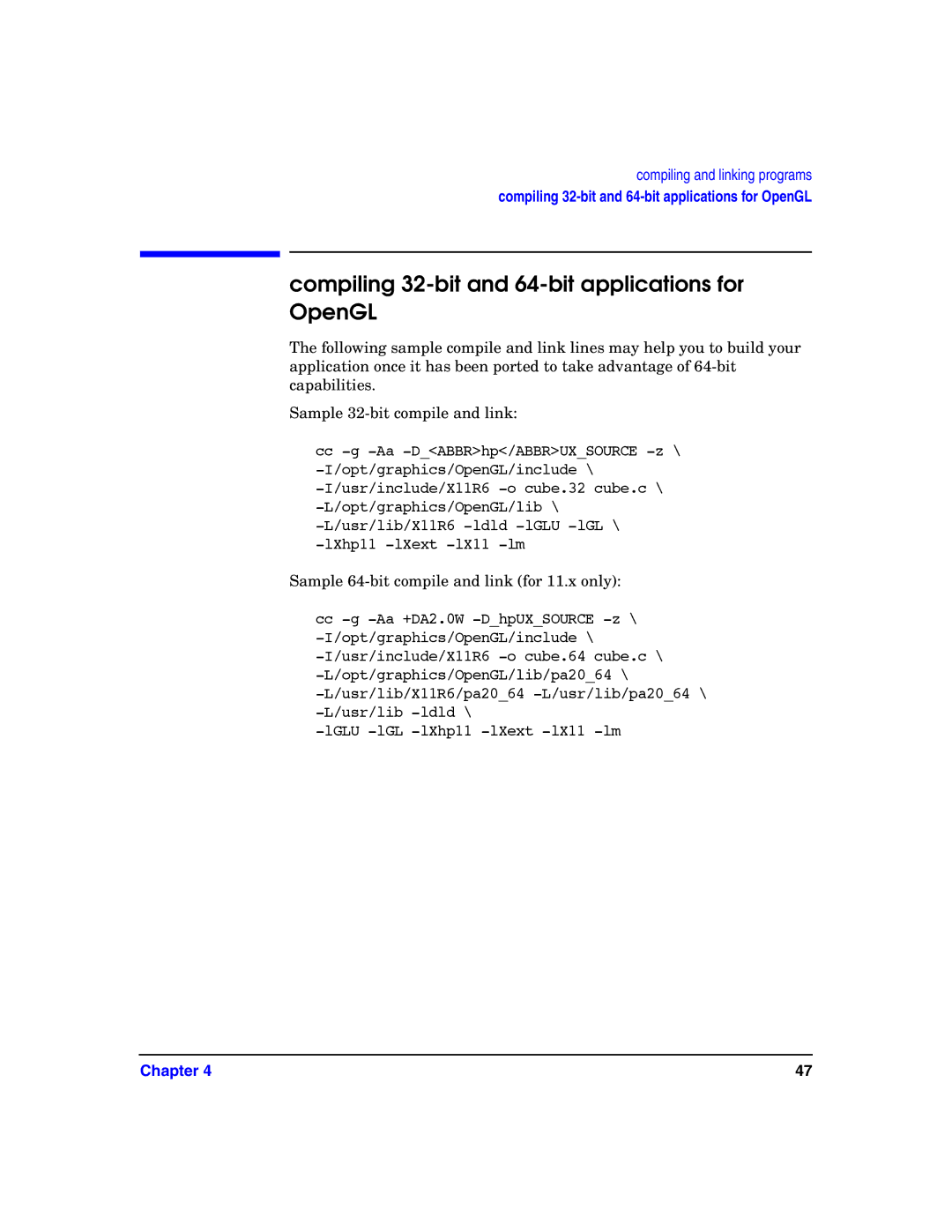 HP c8000 manual Compiling 32-bit and 64-bit applications for OpenGL 