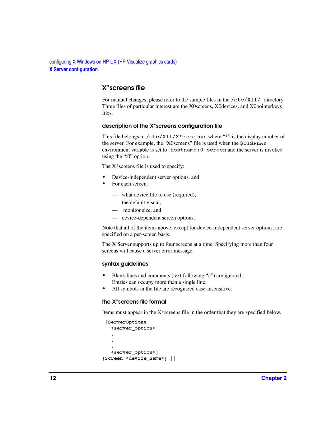 HP c8000 manual Screens file, Description of the X*screens configuration file, Syntax guidelines, X*screens file format 