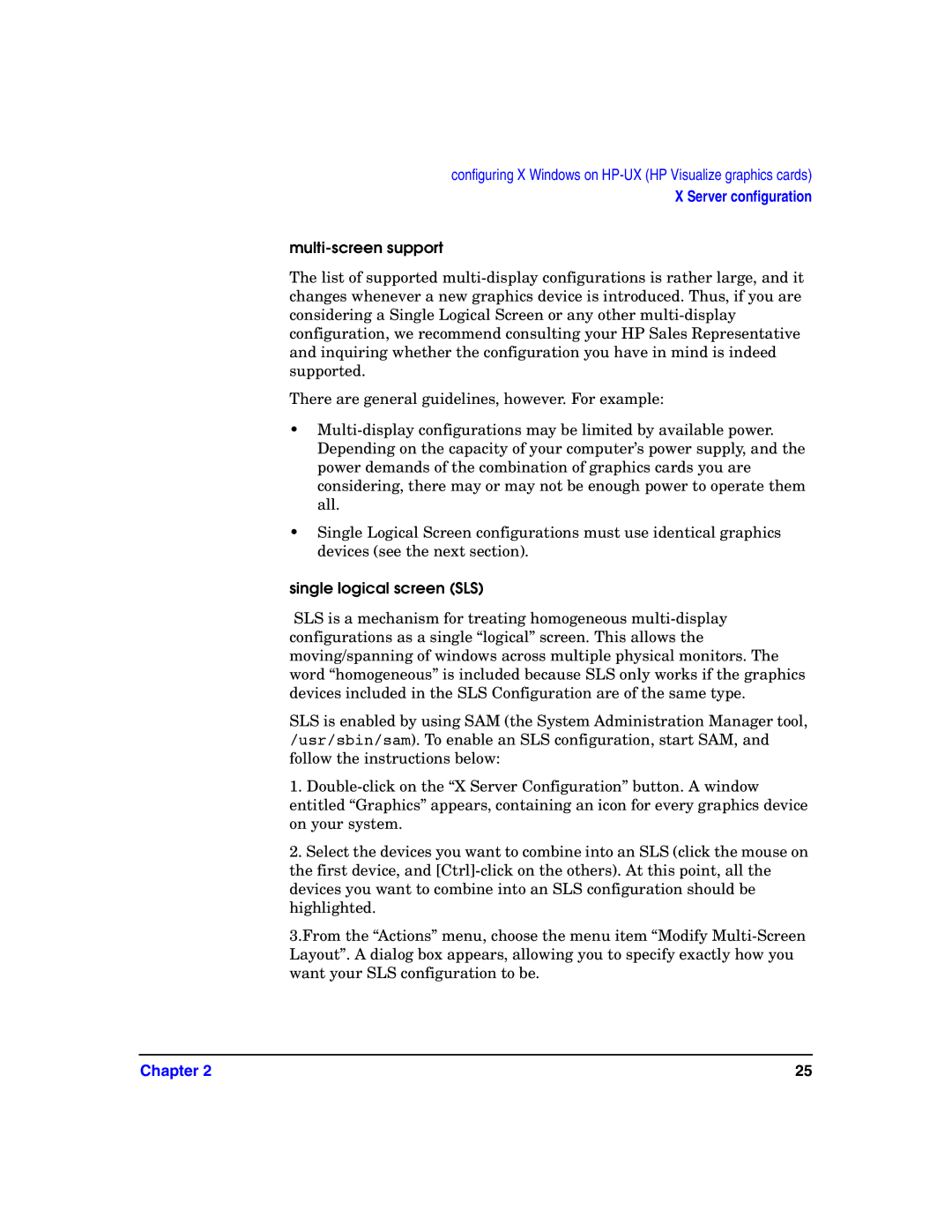 HP c8000 manual Multi-screen support, Single logical screen SLS 