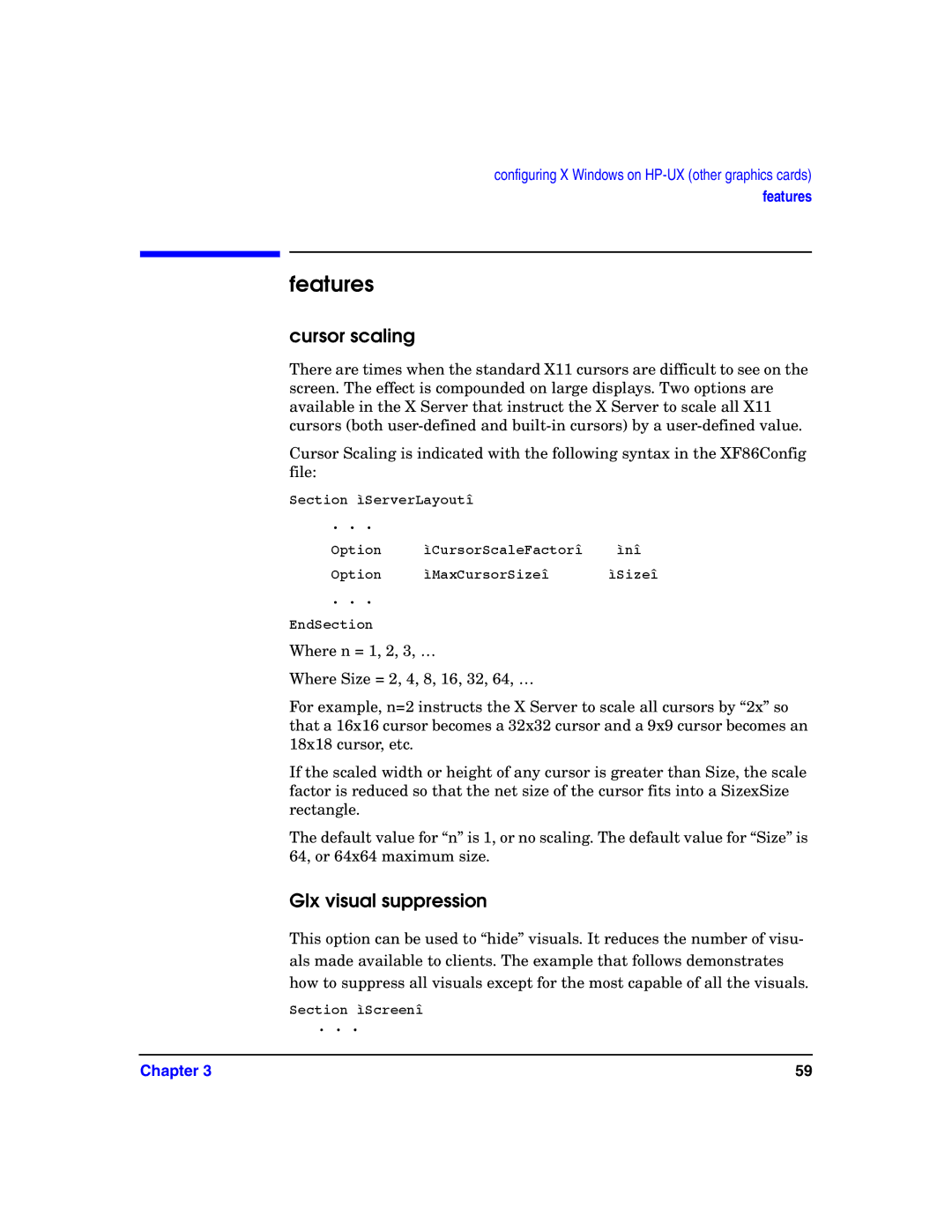 HP c8000 manual Features, Cursor scaling, Glx visual suppression 