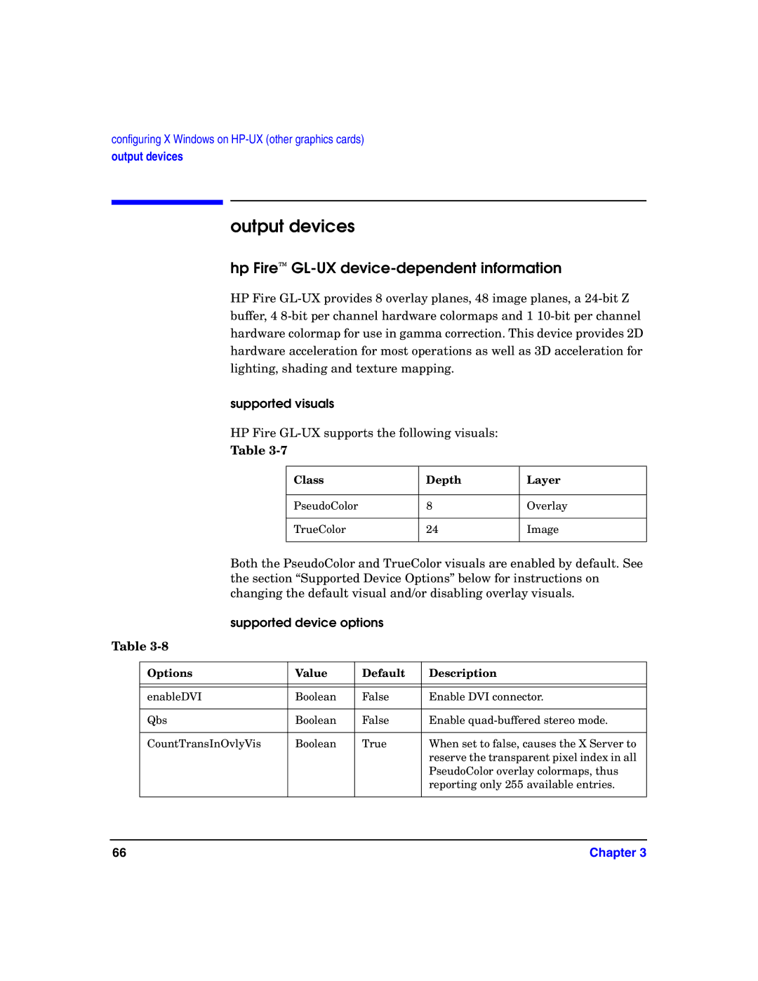 HP c8000 manual Output devices, Hp Fire GL-UX device-dependent information, Supported visuals, Supported device options 