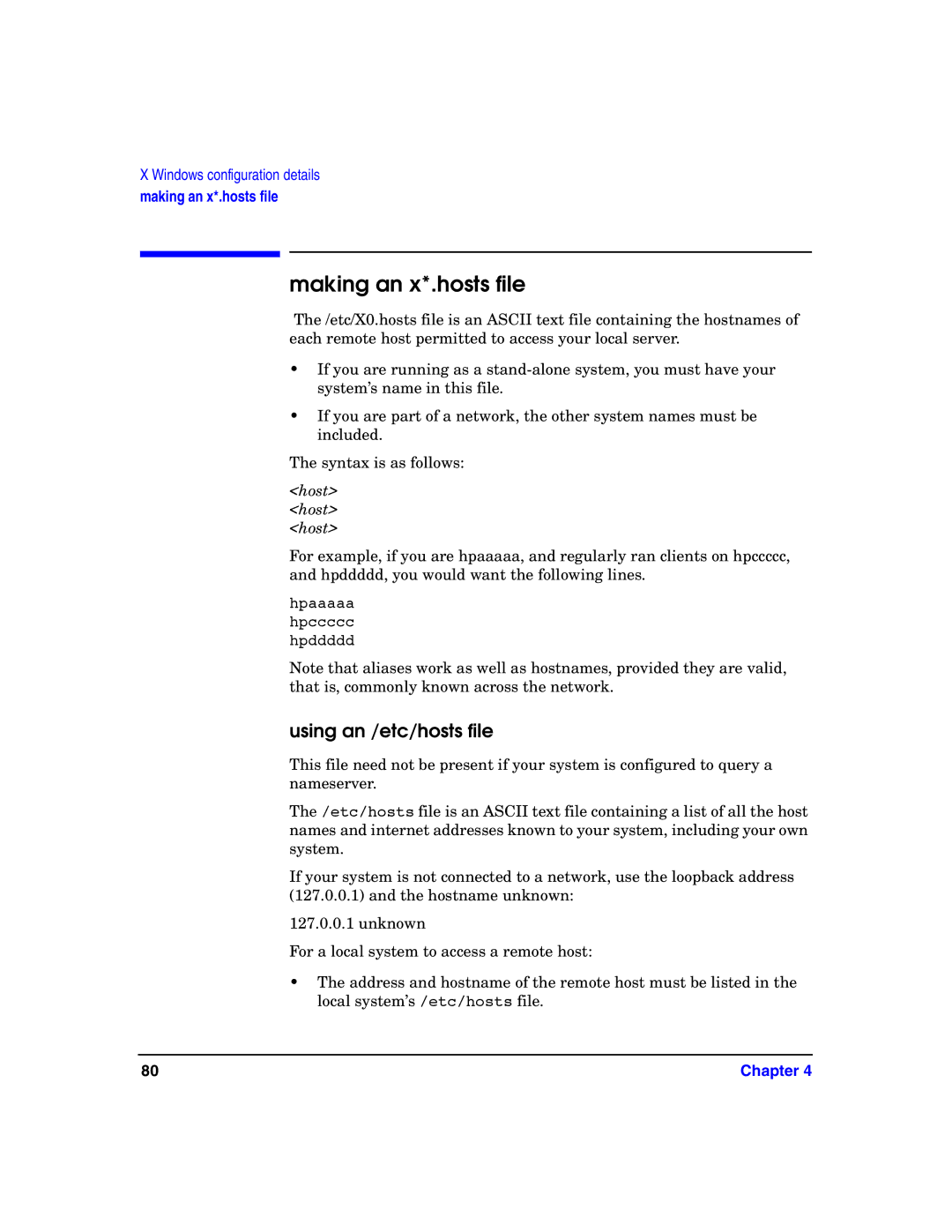 HP c8000 manual Making an x*.hosts file, Using an /etc/hosts file 