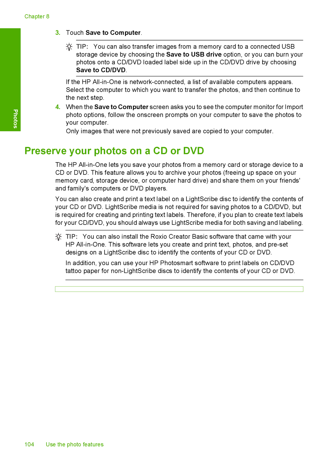 HP L2526A, C8100 manual Preserve your photos on a CD or DVD, Touch Save to Computer 