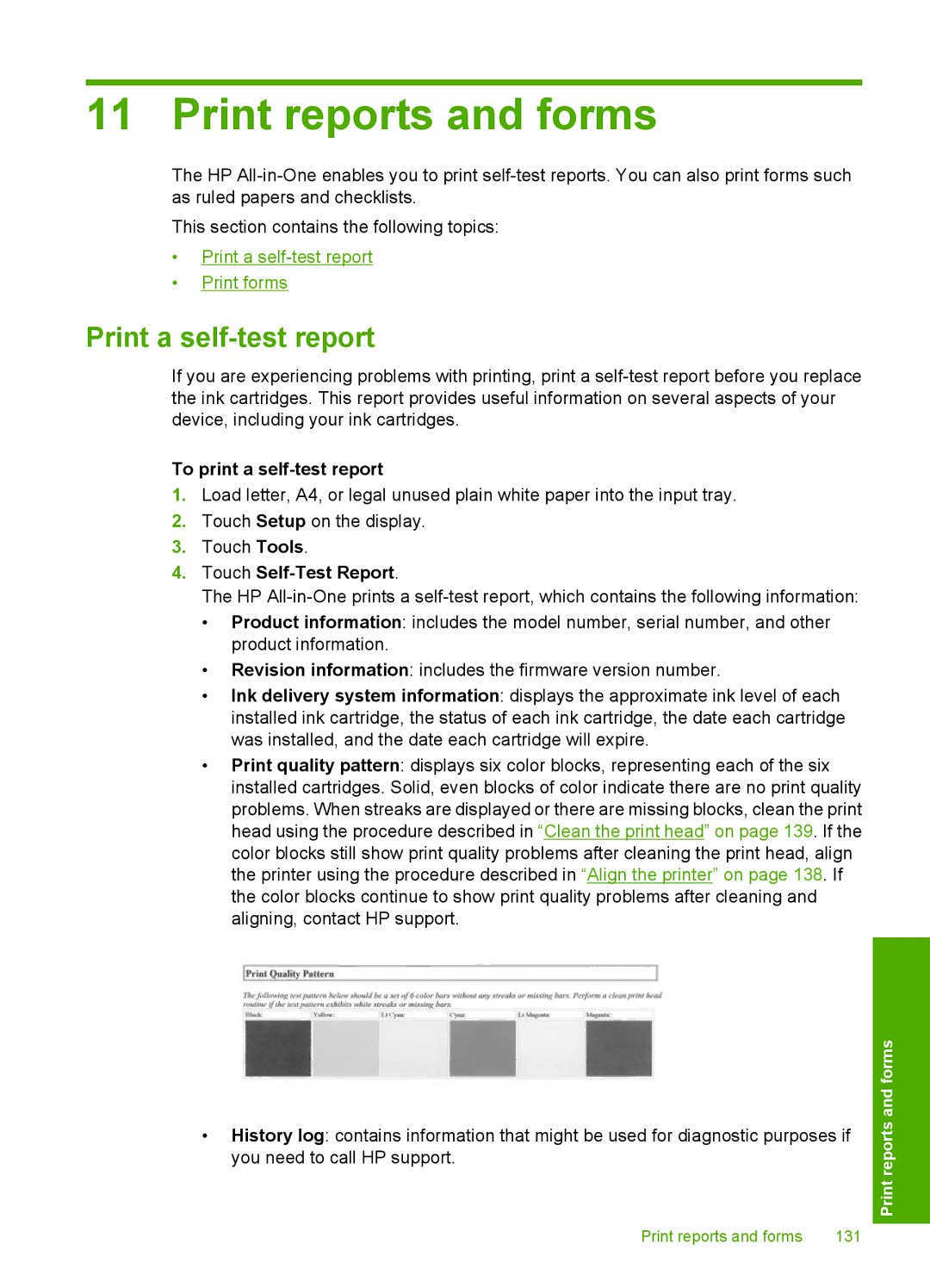 HP C8100, L2526A Print reports and forms, Print a self-test report, To print a self-test report, Touch Self-Test Report 