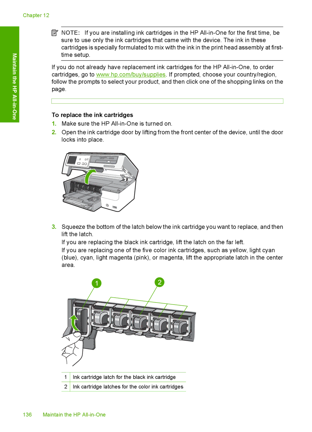 HP L2526A, C8100 manual To replace the ink cartridges 