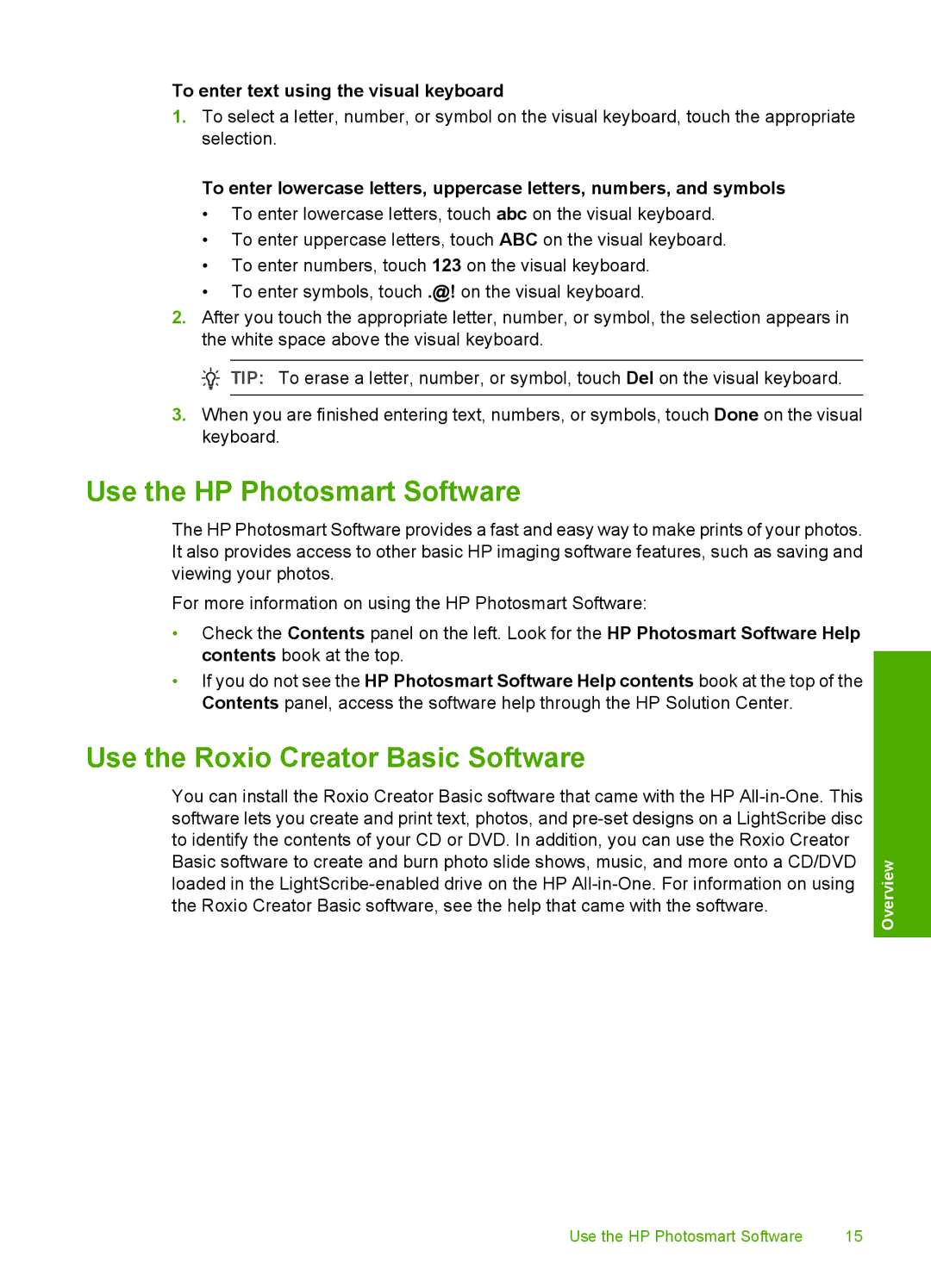 HP C8100 Use the HP Photosmart Software, Use the Roxio Creator Basic Software, To enter text using the visual keyboard 