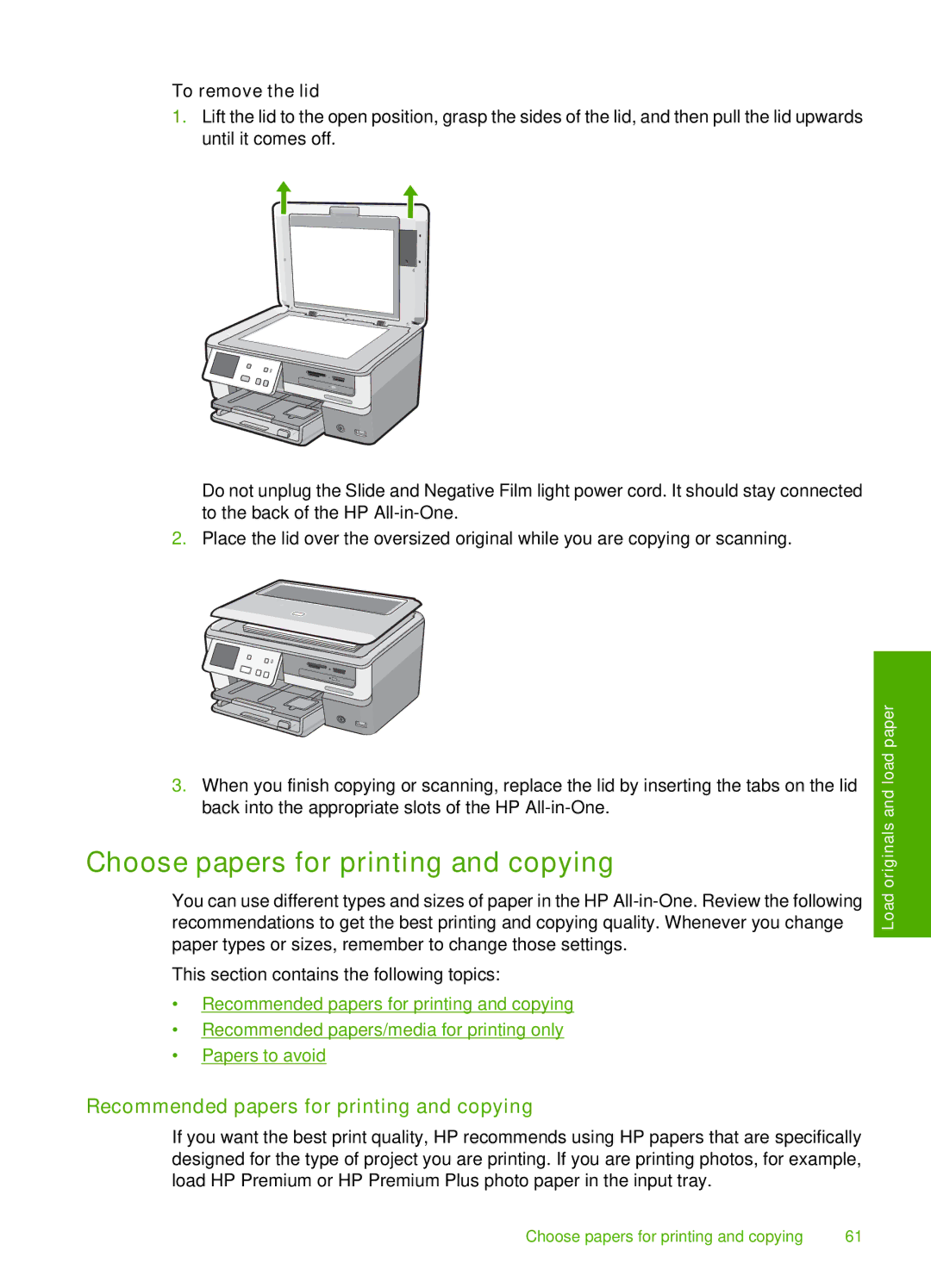 HP C8100, L2526A Choose papers for printing and copying, Recommended papers for printing and copying, To remove the lid 