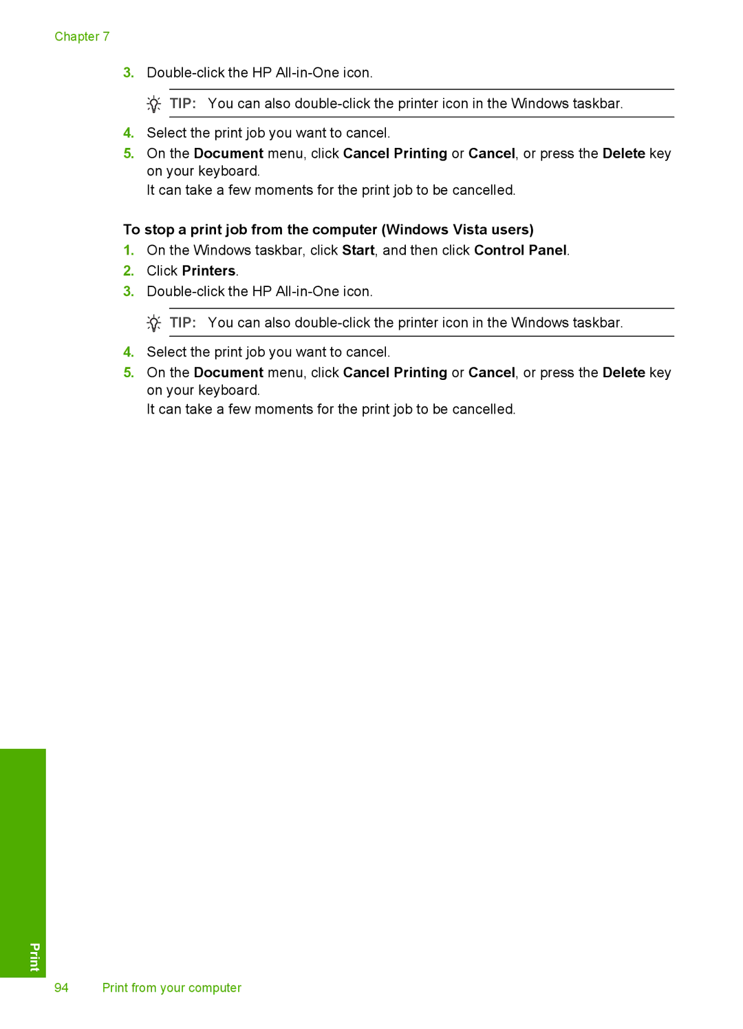 HP L2526A, C8100 manual To stop a print job from the computer Windows Vista users, Click Printers 