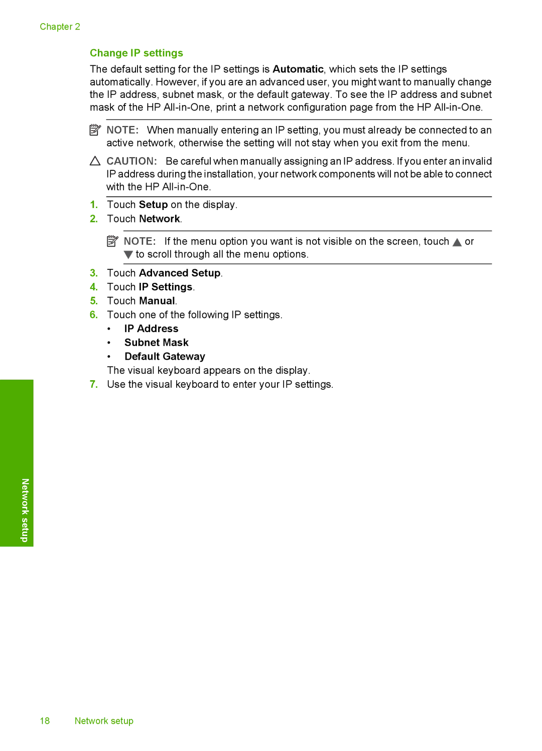 HP C8100 manual Change IP settings, Touch Advanced Setup Touch IP Settings, IP Address Subnet Mask Default Gateway 