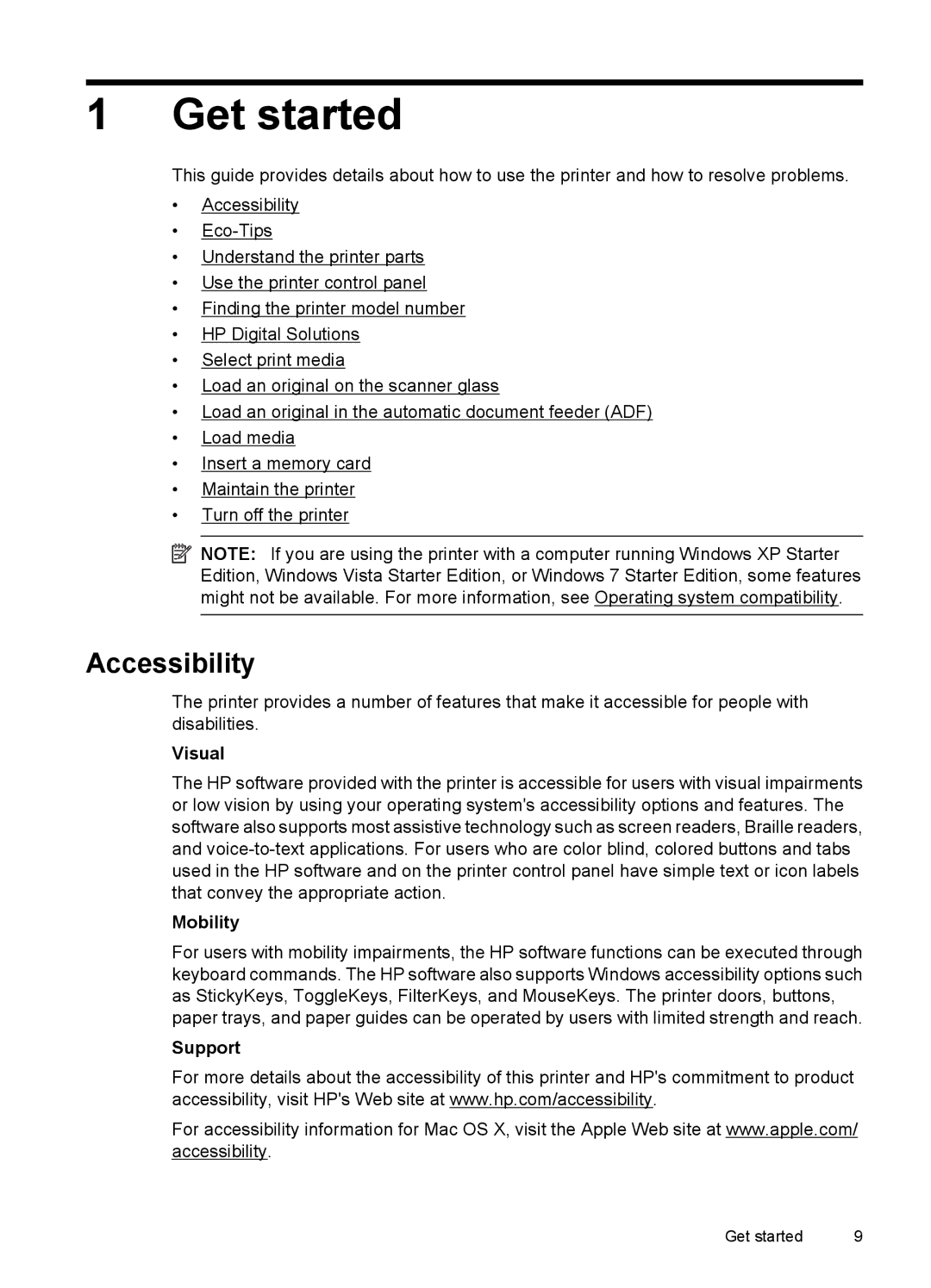 HP 7500A E910 C9309A#B1H manual Get started, Accessibility, Visual, Mobility, Support 