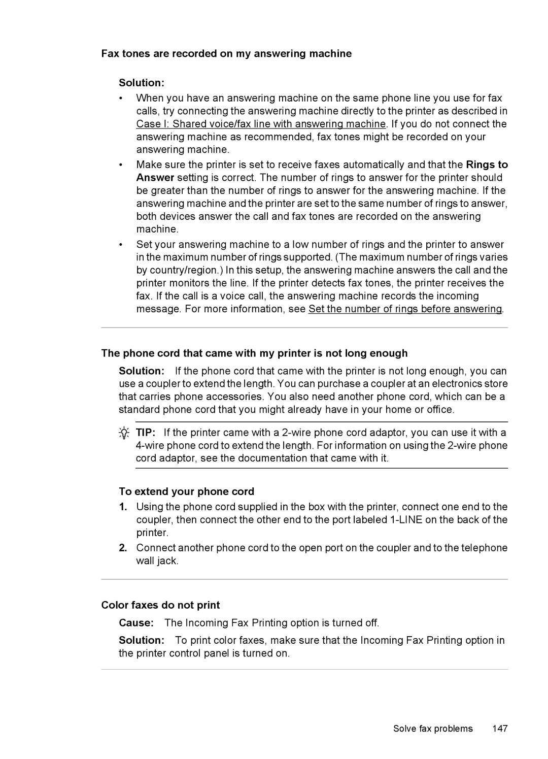 HP 7500A E910 C9309A#B1H manual Fax tones are recorded on my answering machine Solution, To extend your phone cord 