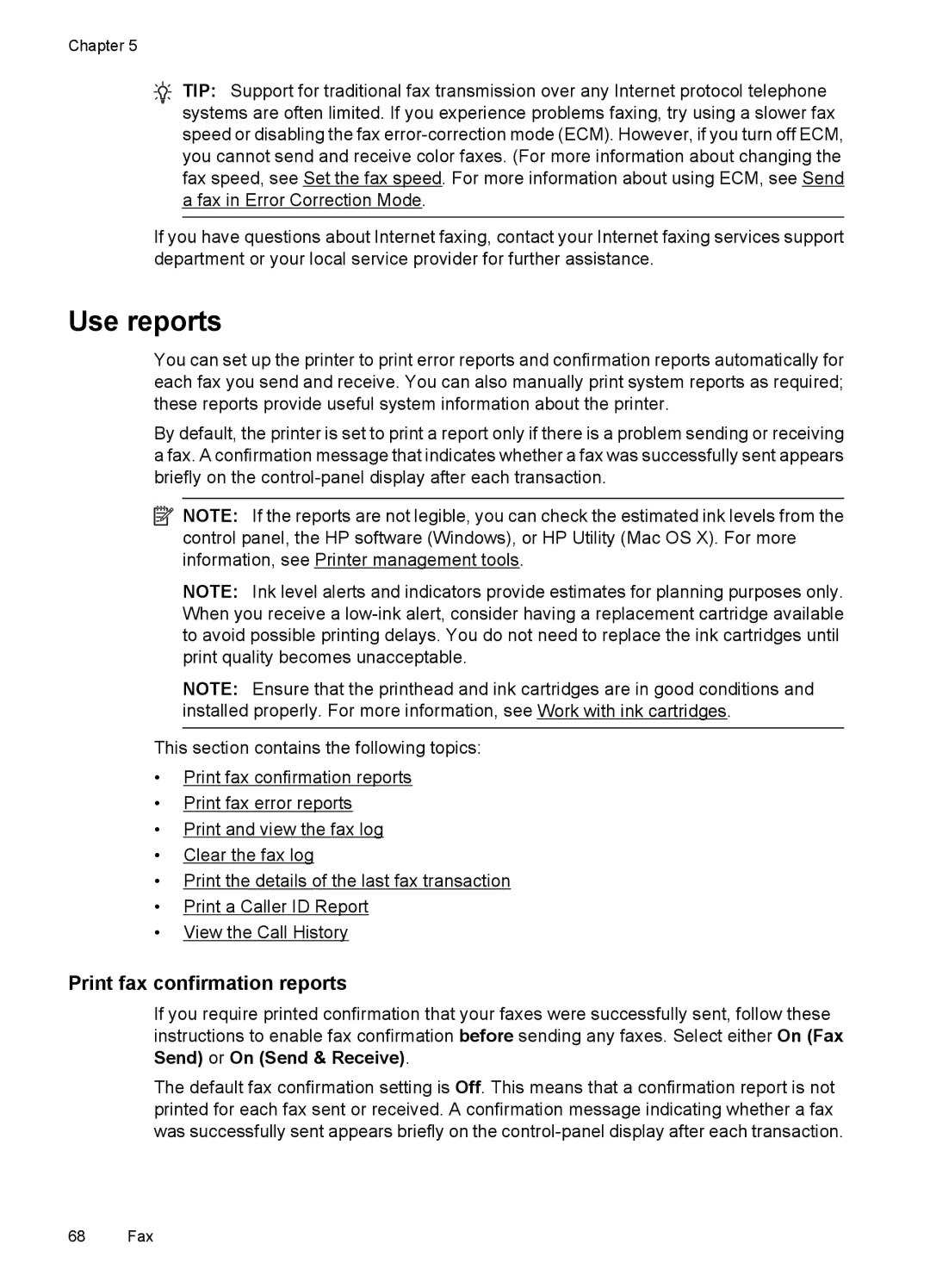 HP 7500A E910 C9309A#B1H manual Use reports, Print fax confirmation reports 